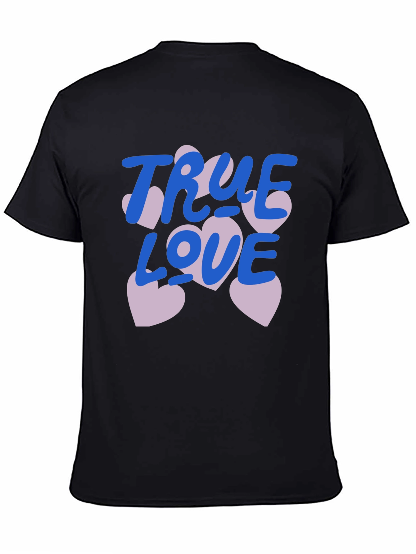 True Love T-Shirt Graphic Tee Fashionable Design