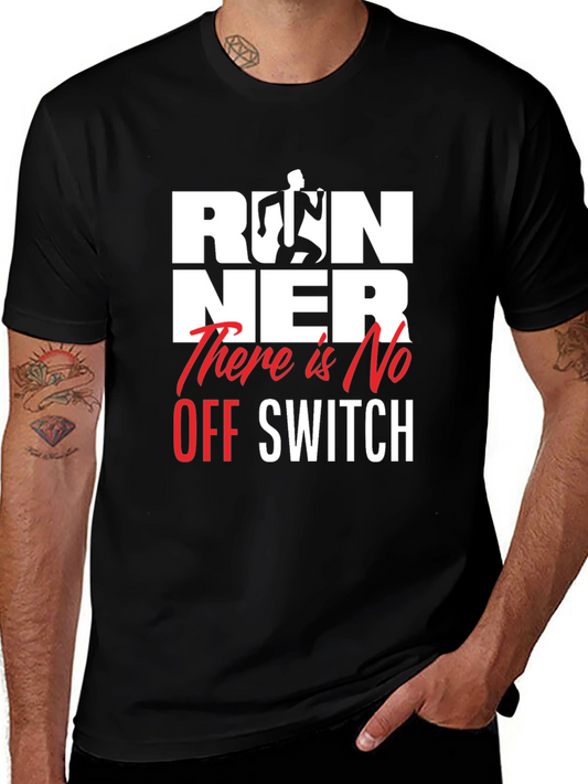 Runner There Is No Off Switch Black Graphic Tee
