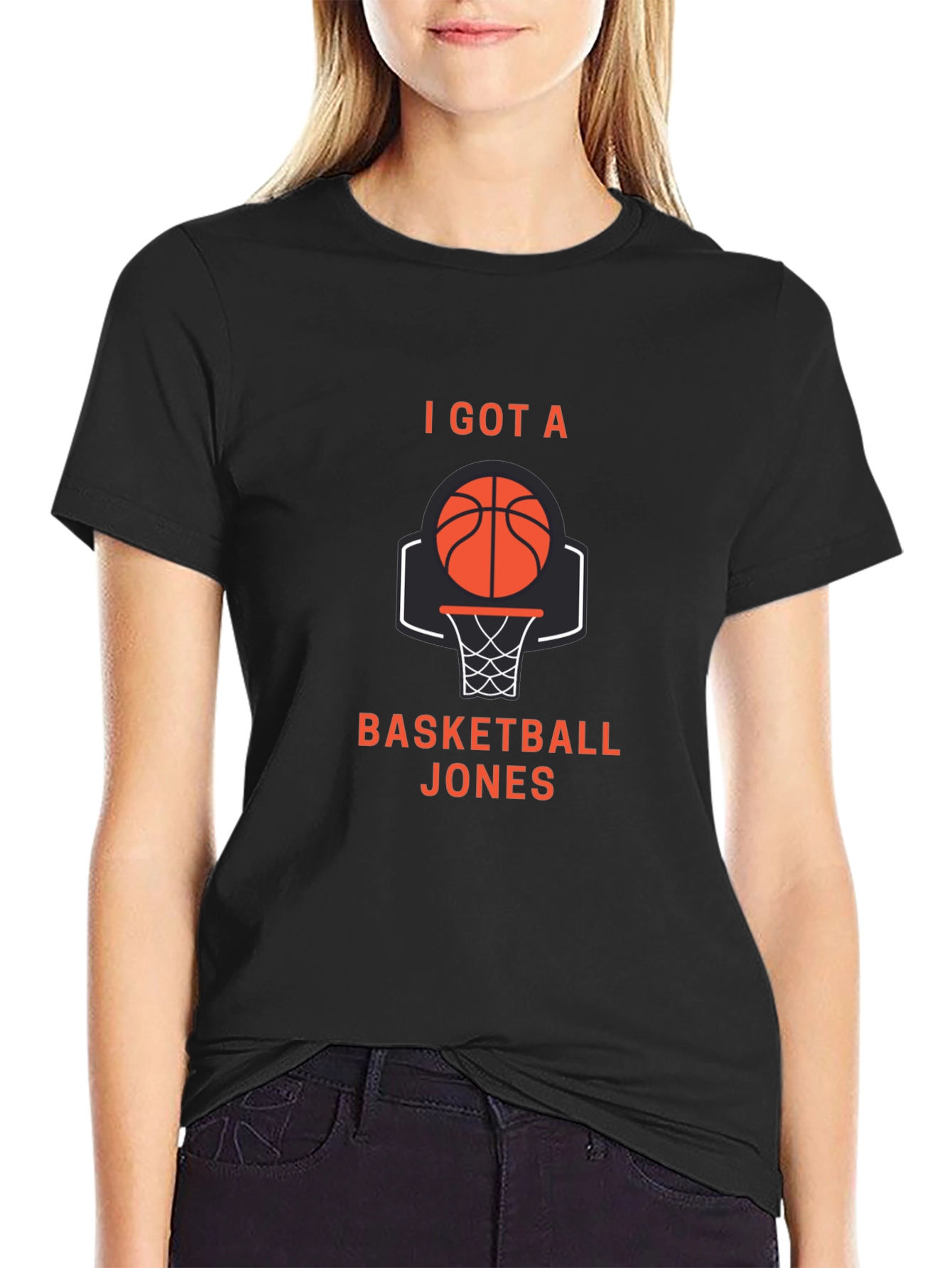 Basketball Jones T-Shirt - I Got A Basketball Jones