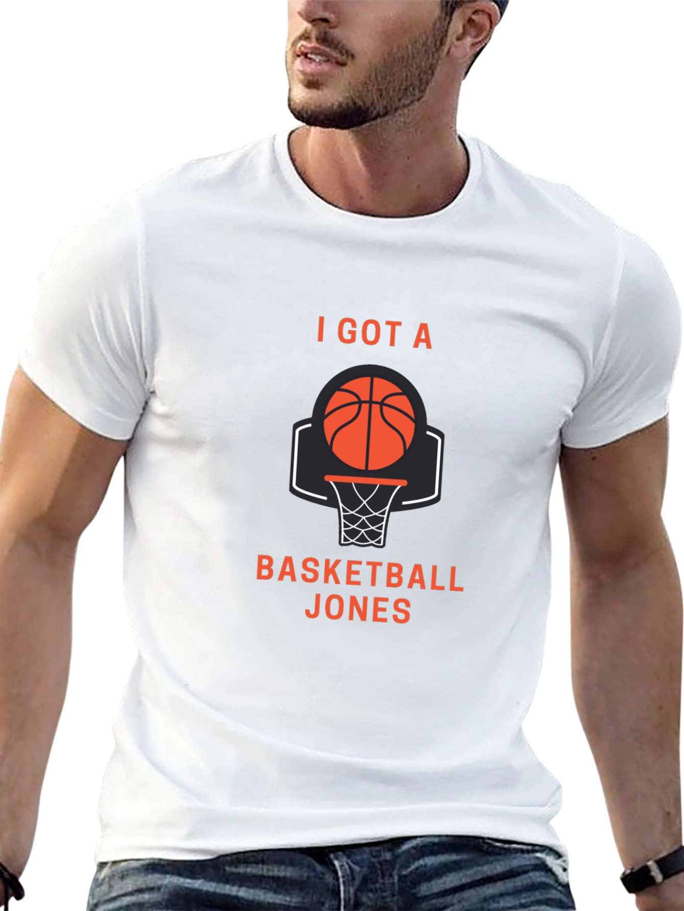 Basketball Jones T-Shirt - I Got A Basketball Jones