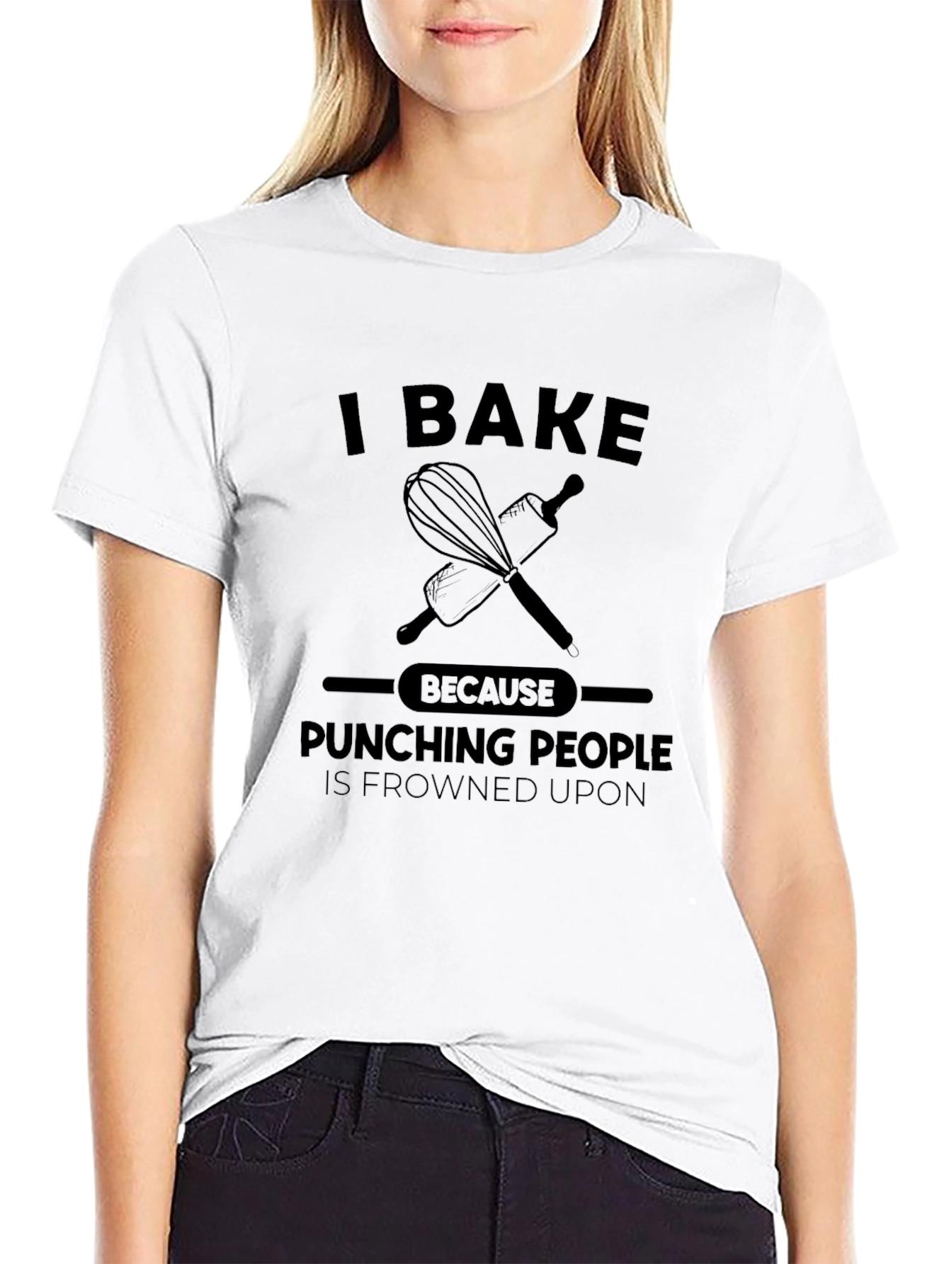 I Bake Because Punching People is Frowned Upon T-Shirt