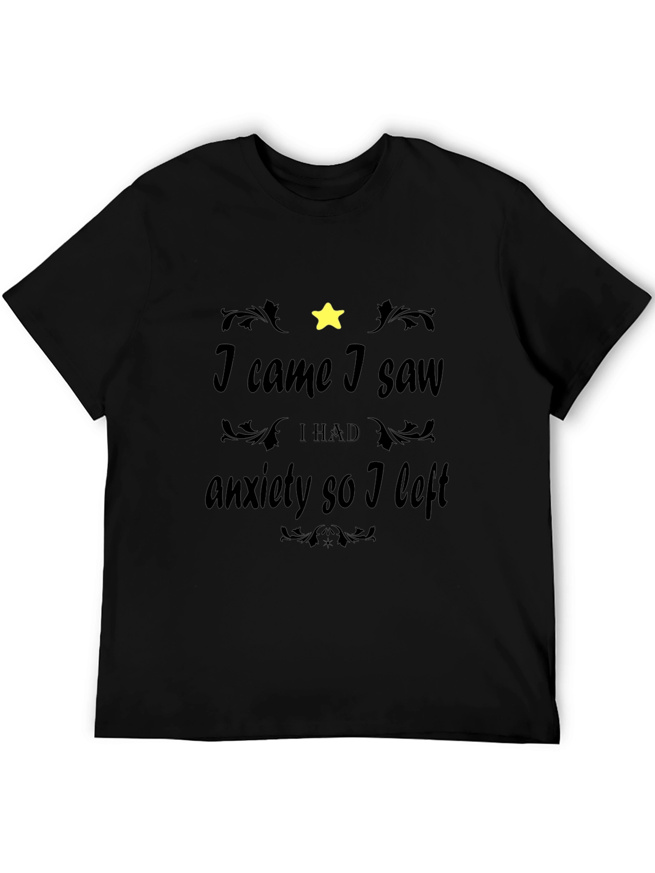 Anxiety Humor Black Graphic Tee Shirt