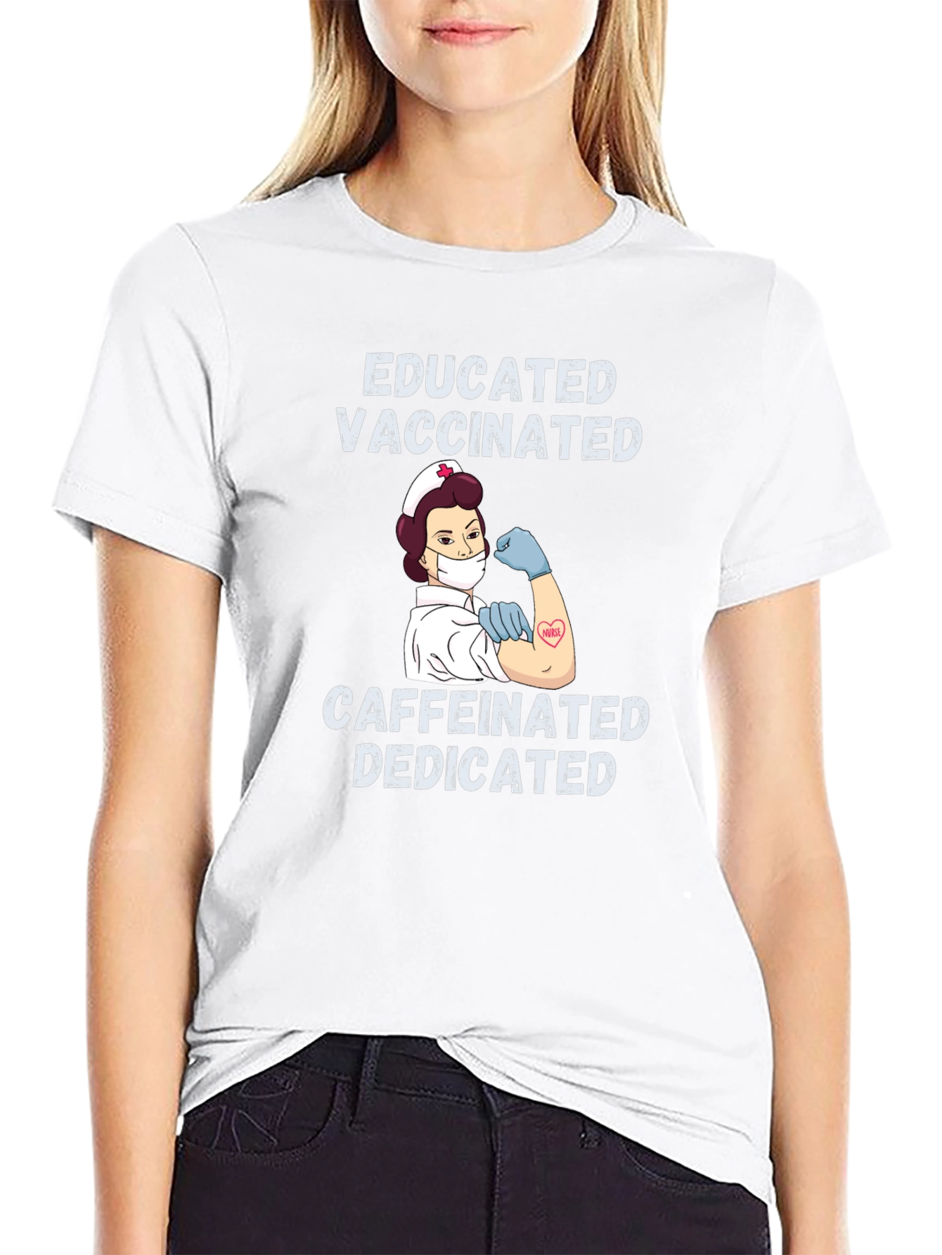 Educated Vaccinated Caffeinated Dedicated Nurse T-Shirt
