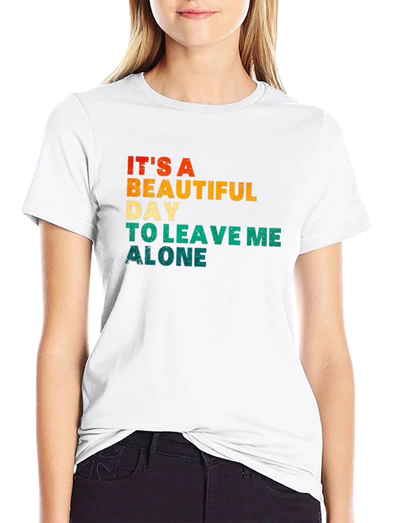 Its a Beautiful Day To Leave Me Alone T-Shirt