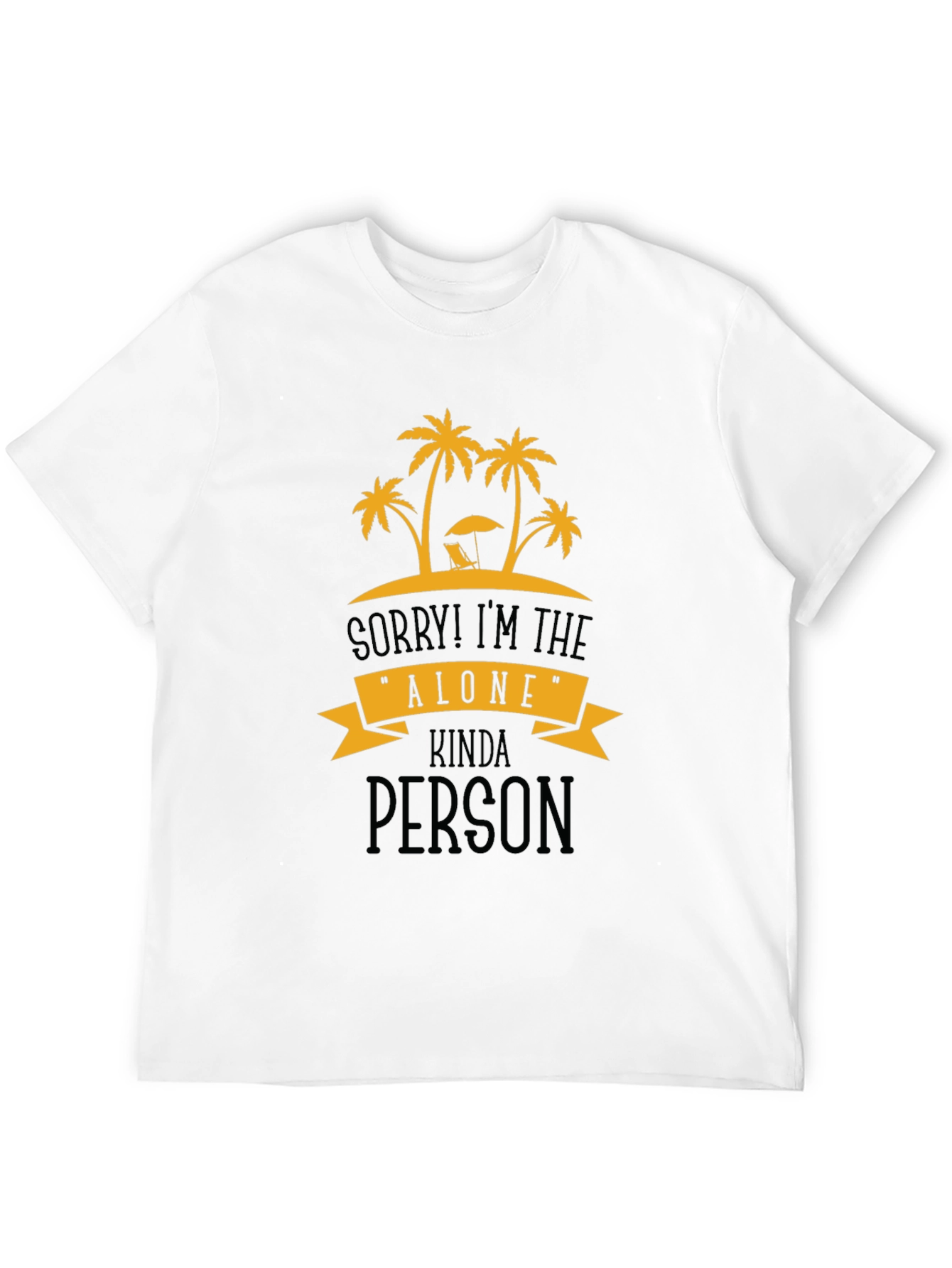 Alone Kinda Person Graphic T-Shirt