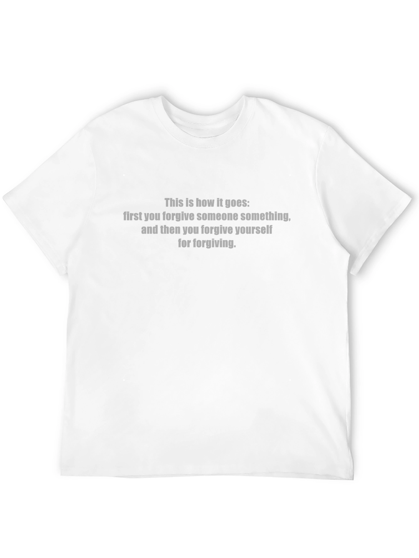 Forgiveness T-Shirt - Dark Humor Tee