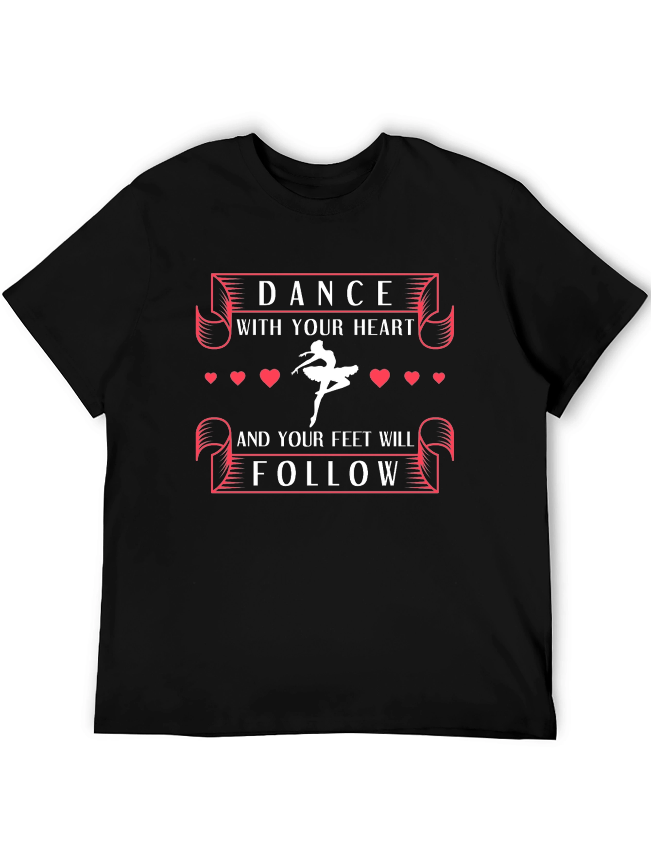 Dance With Your Heart Graphic Tee