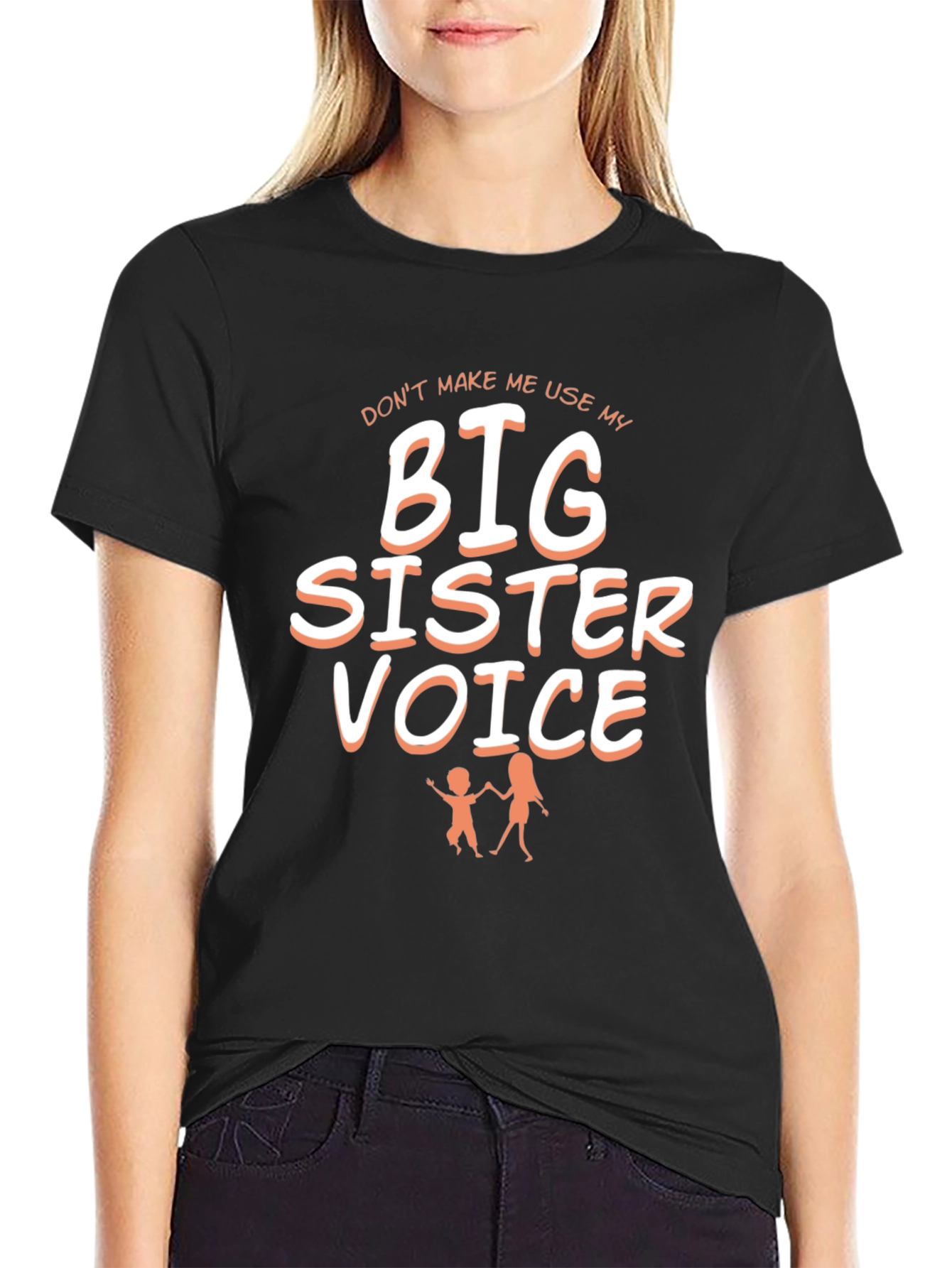 Big Sister Voice T-Shirt: Funny Sibling Tee
