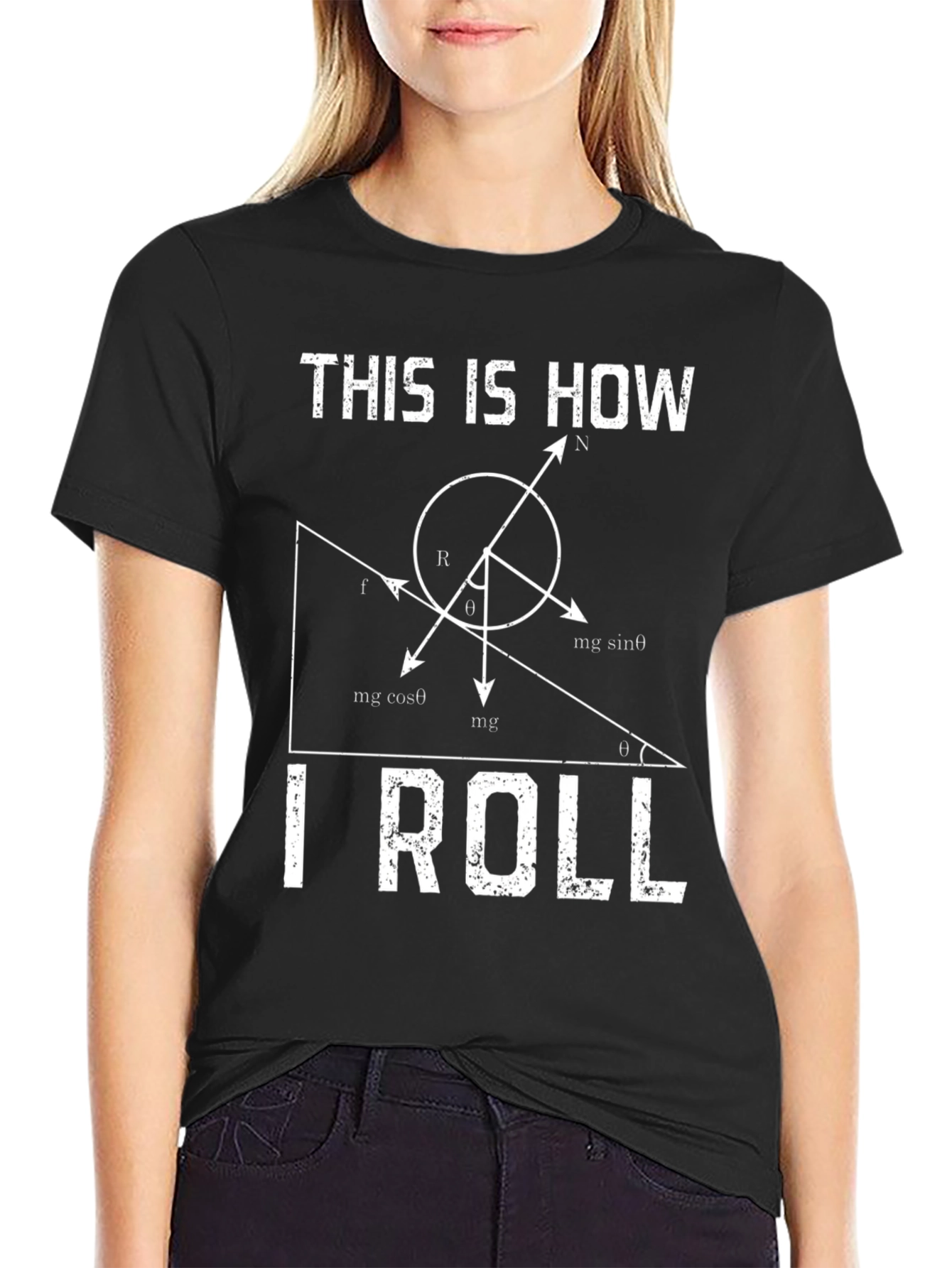 This Is How I Roll Physics T-Shirt
