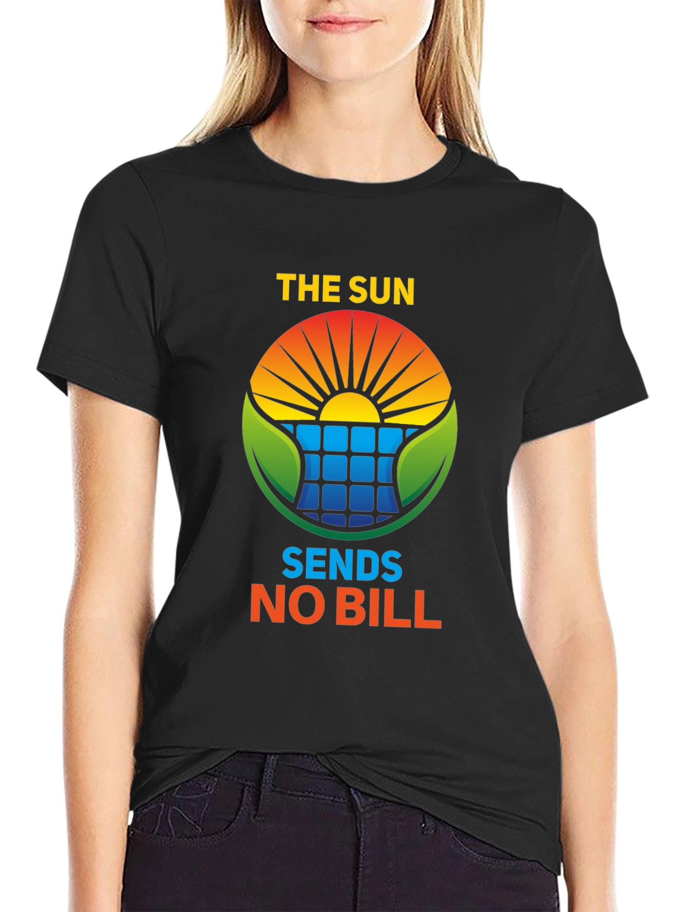Eco-Friendly The Sun Sends No Bill Solar Energy T-Shirt