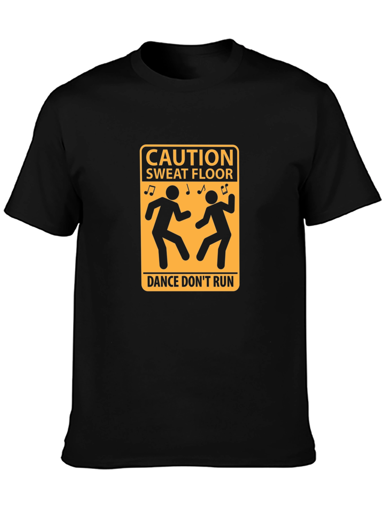 Caution Sweat Floor Dance T-Shirt