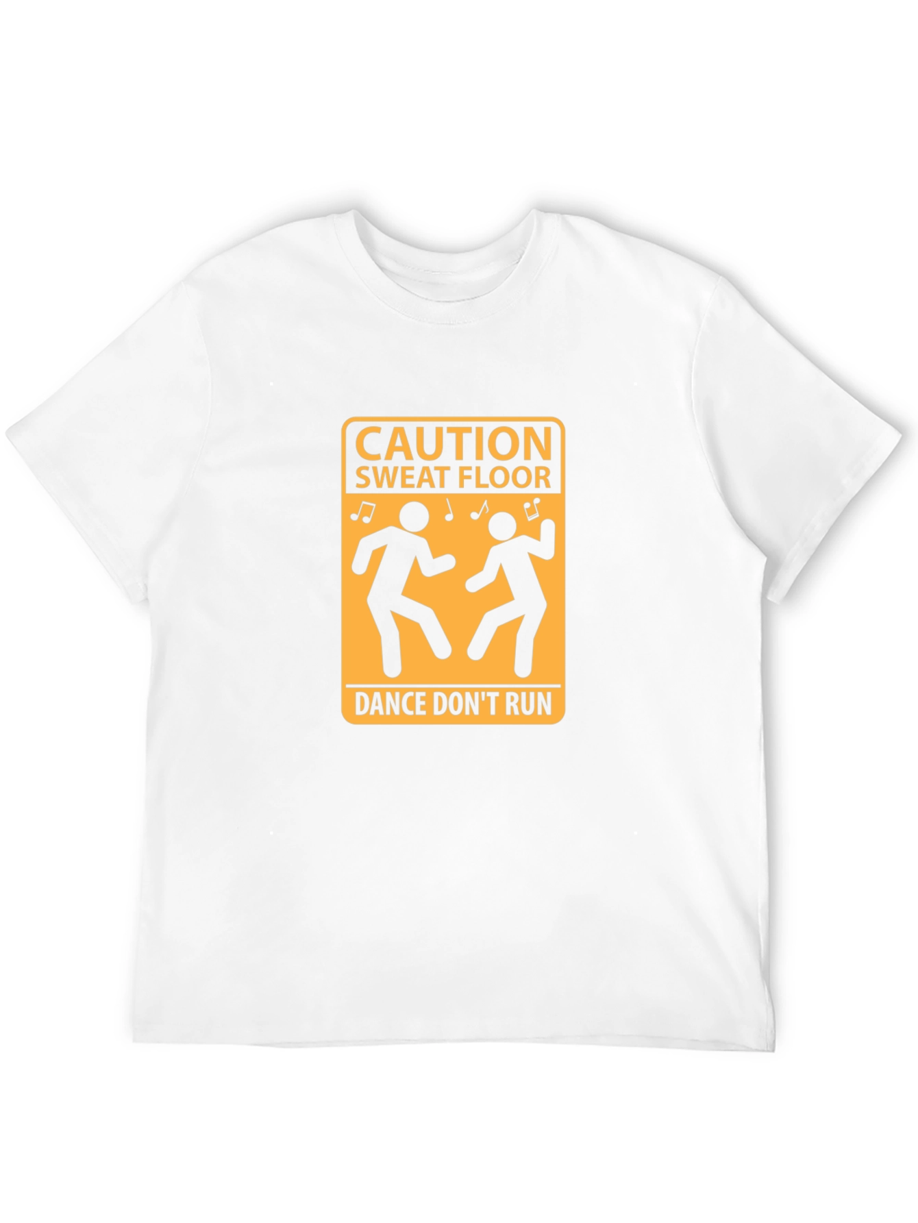 Caution Sweat Floor Dance T-Shirt