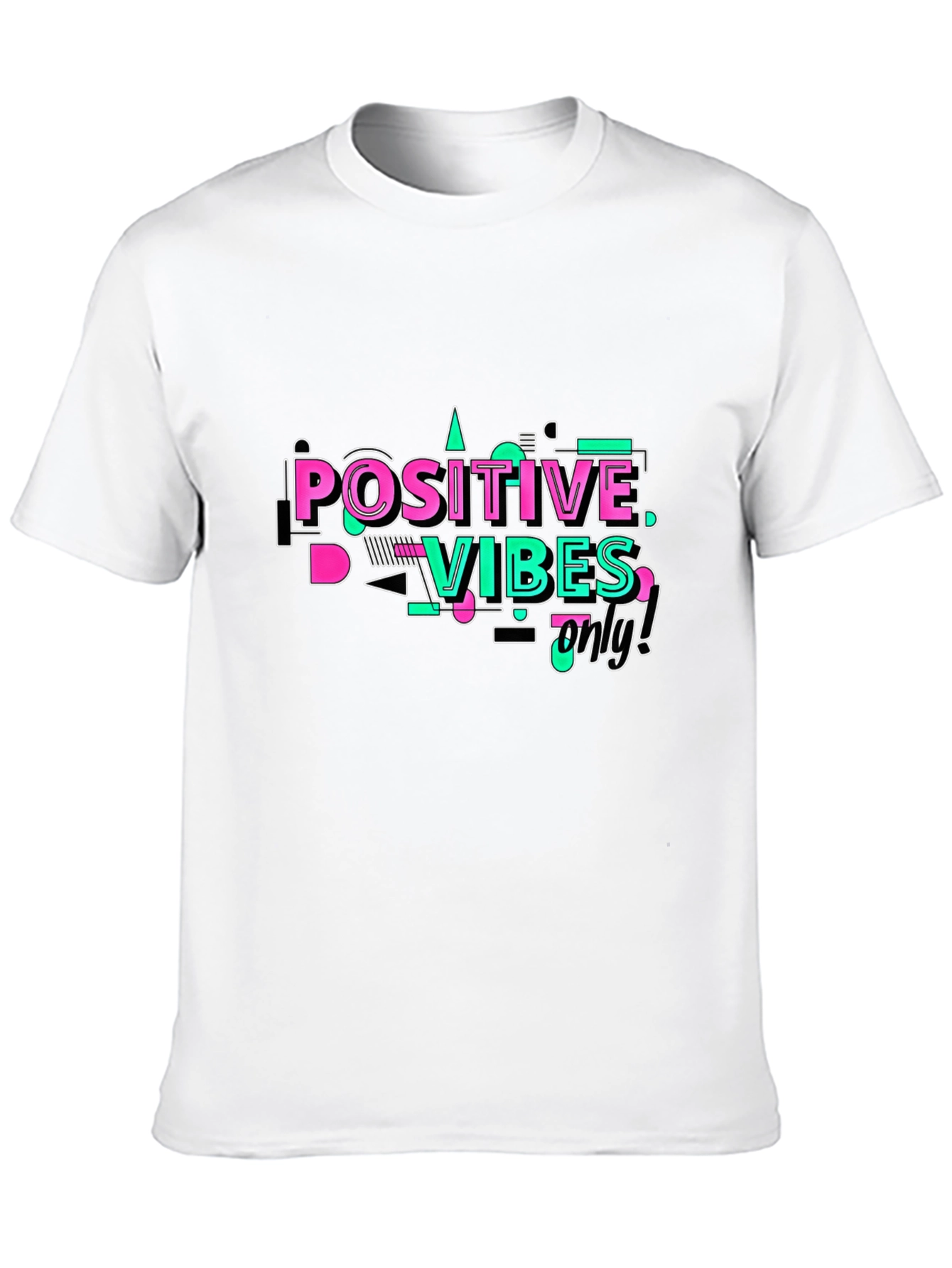 Positive Vibes Only Graphic T-Shirt