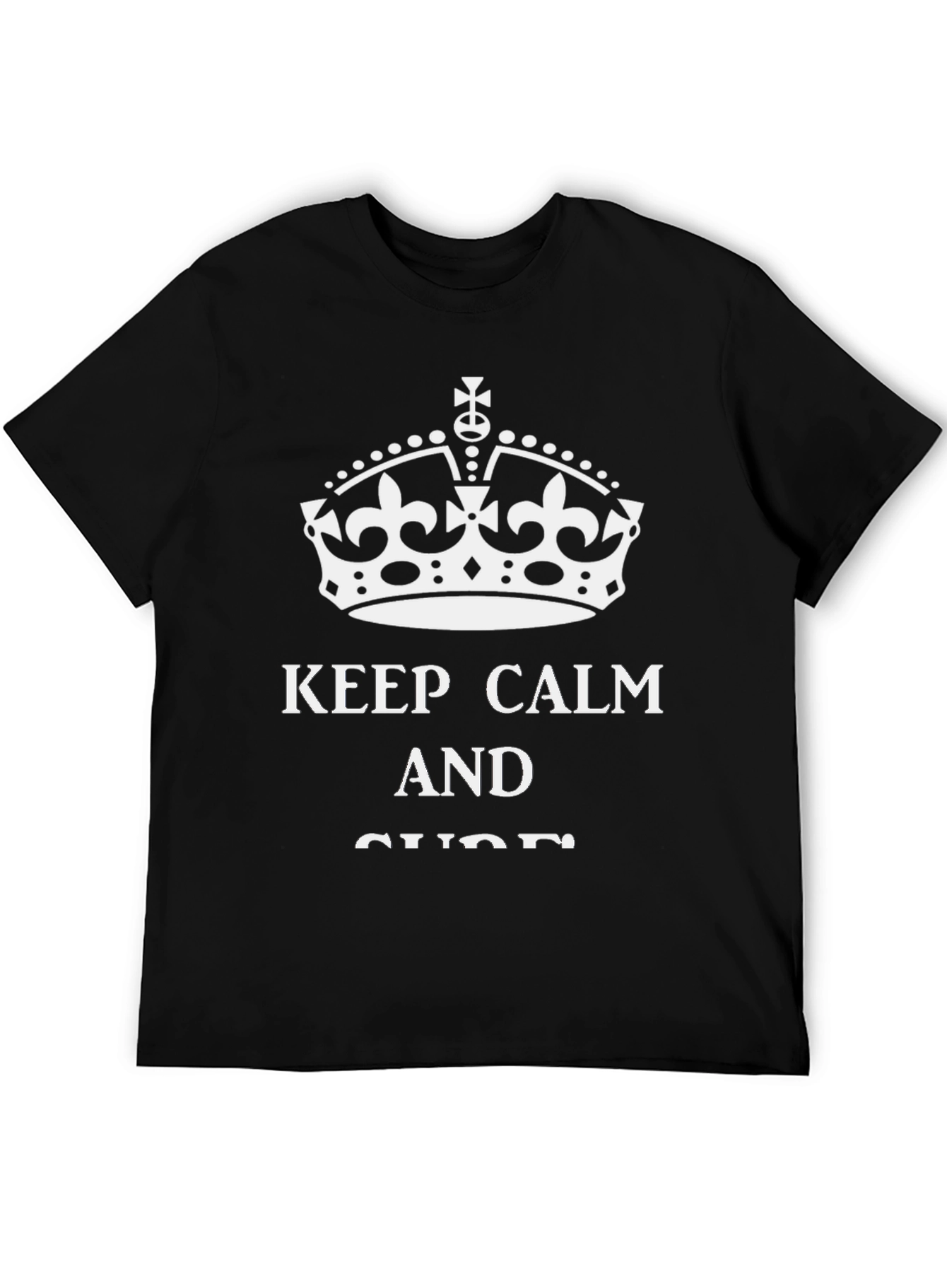 Keep Calm T-Shirt - Classic Design