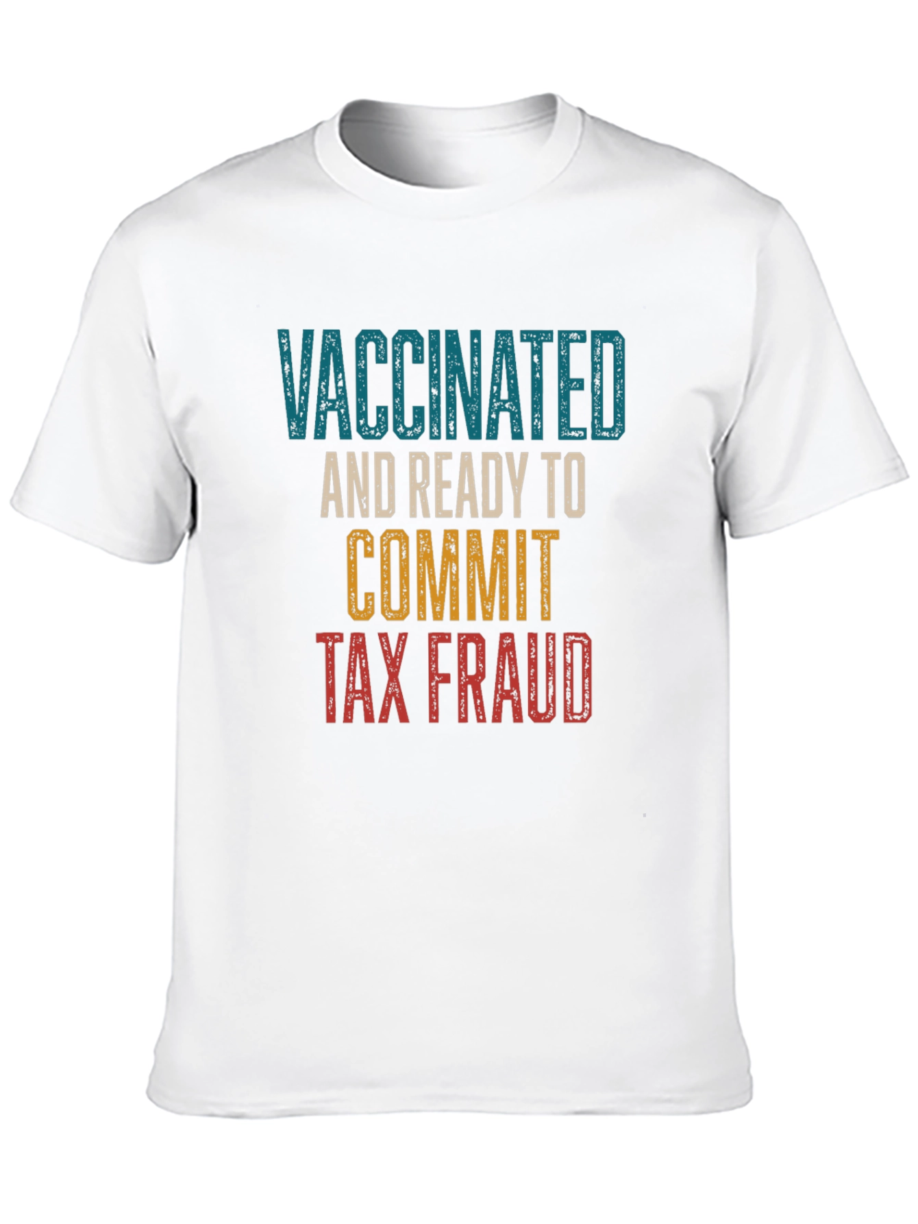 Vaccinated and Ready T-Shirt