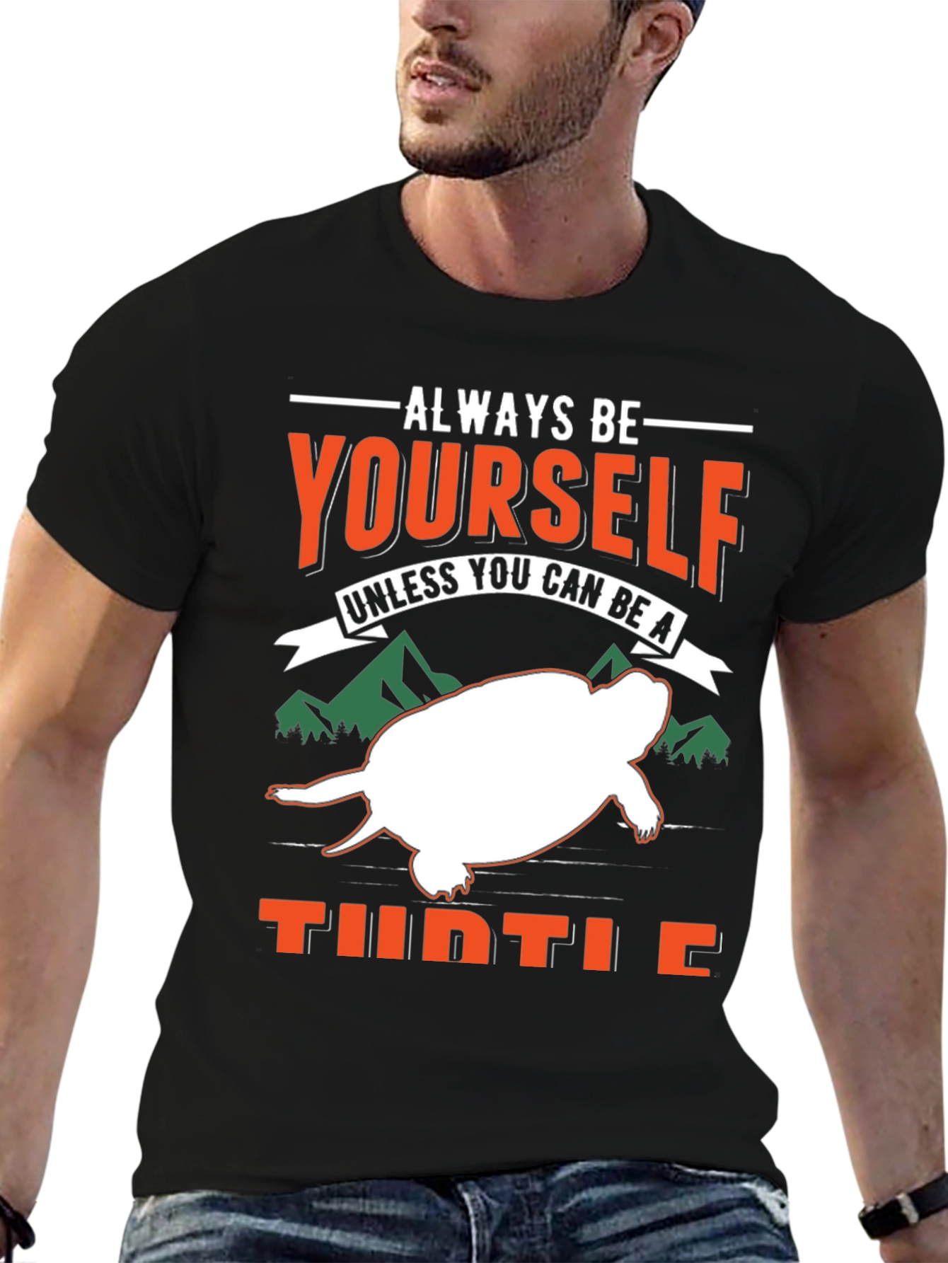 Always Be Yourself Unless Turtle T-Shirt