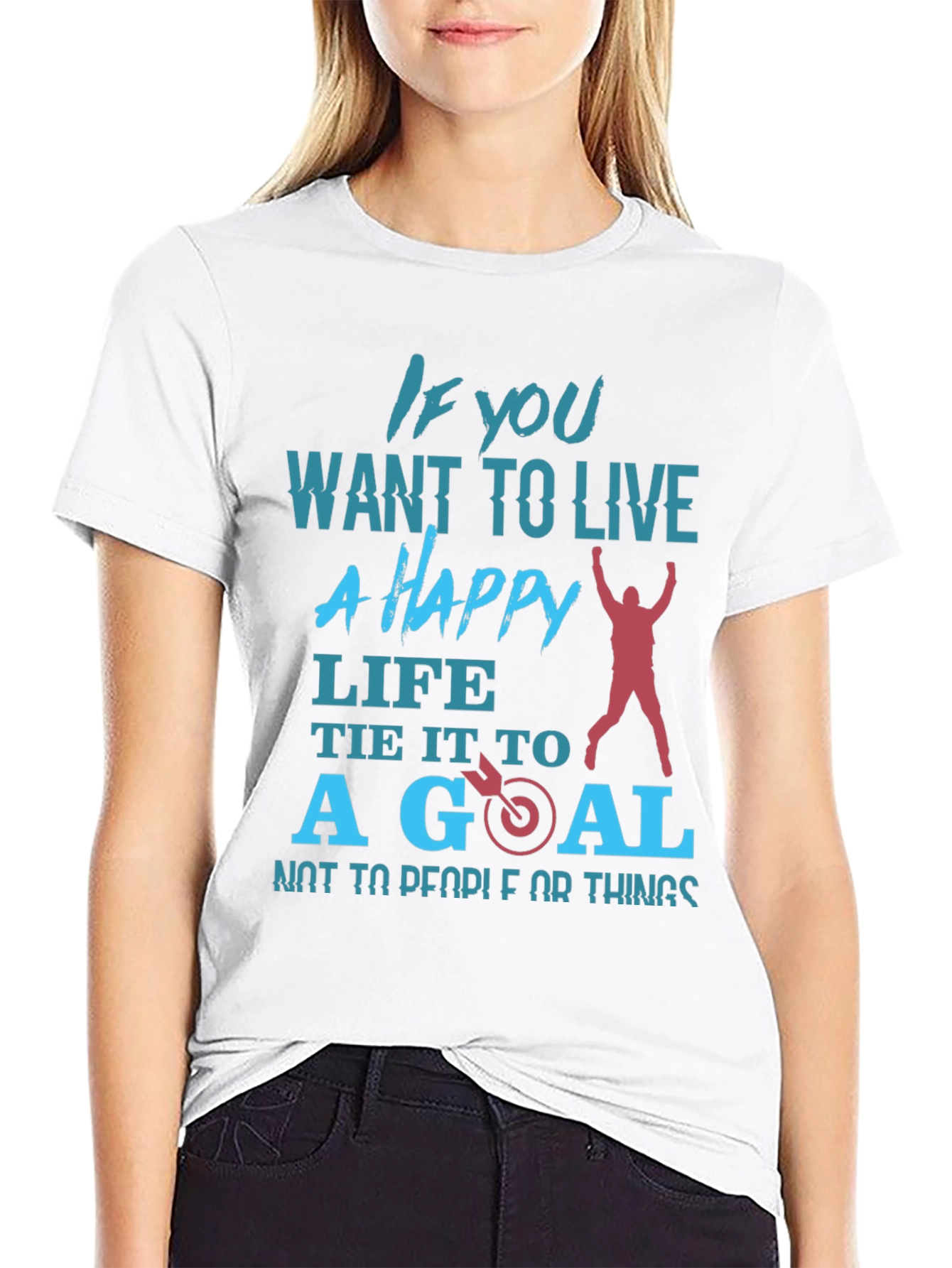 Motivational T-Shirt: Happy Life Set Goals