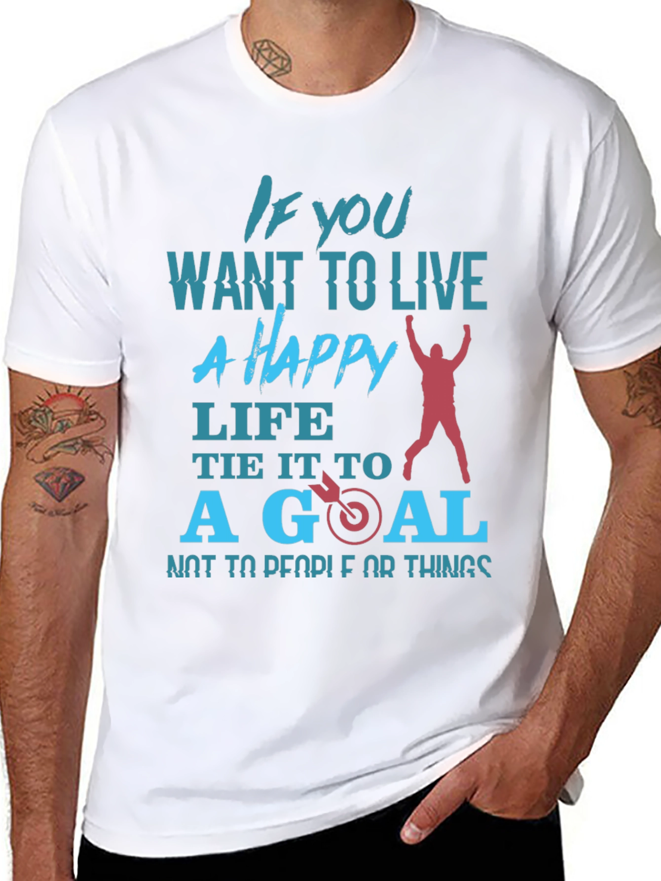 Motivational T-Shirt: Happy Life Set Goals