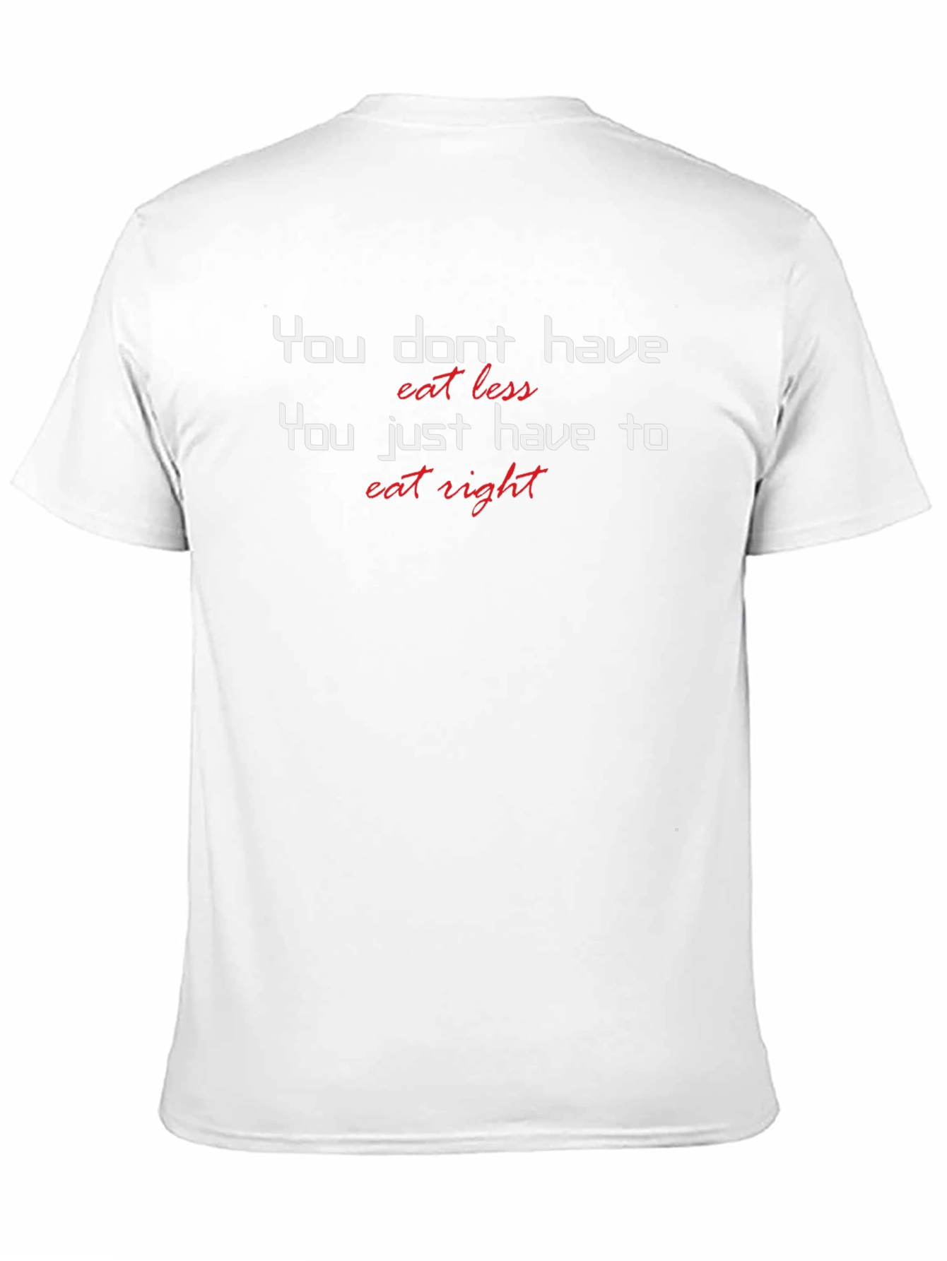 Eat Right T-Shirt: Health & Fitness Motivation Tee