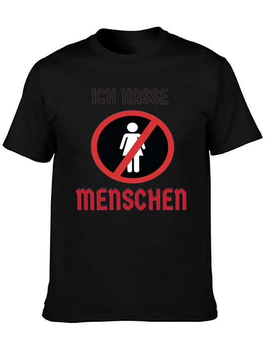Ich Hasse Menschen T-Shirt