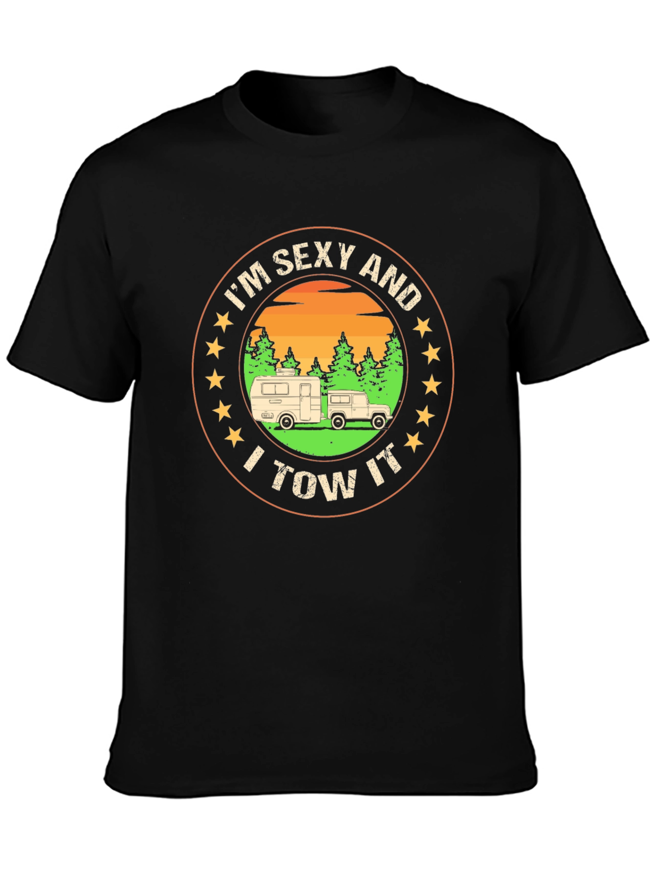 Im Sexy and I Tow It T-Shirt
