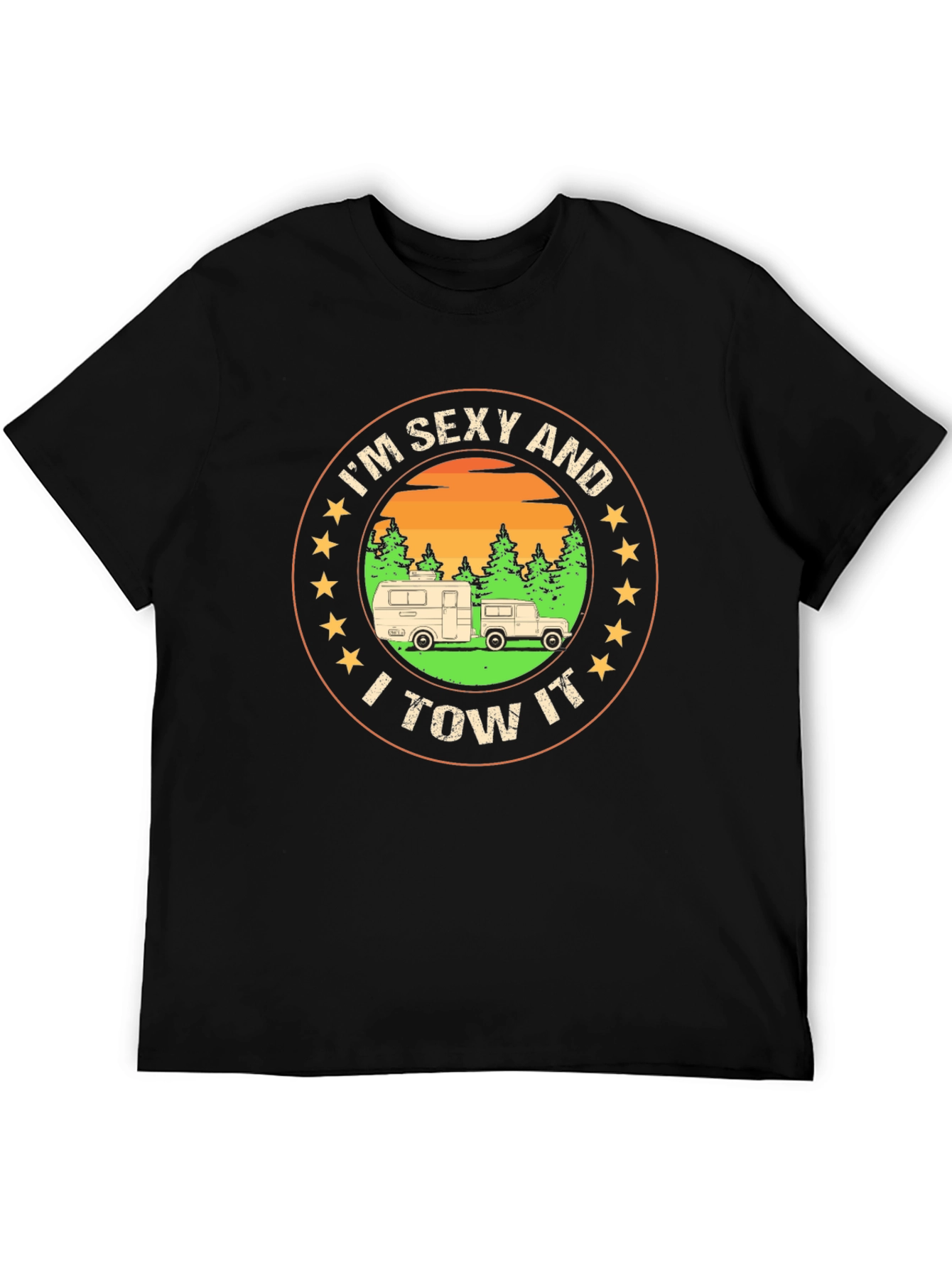 Im Sexy and I Tow It T-Shirt