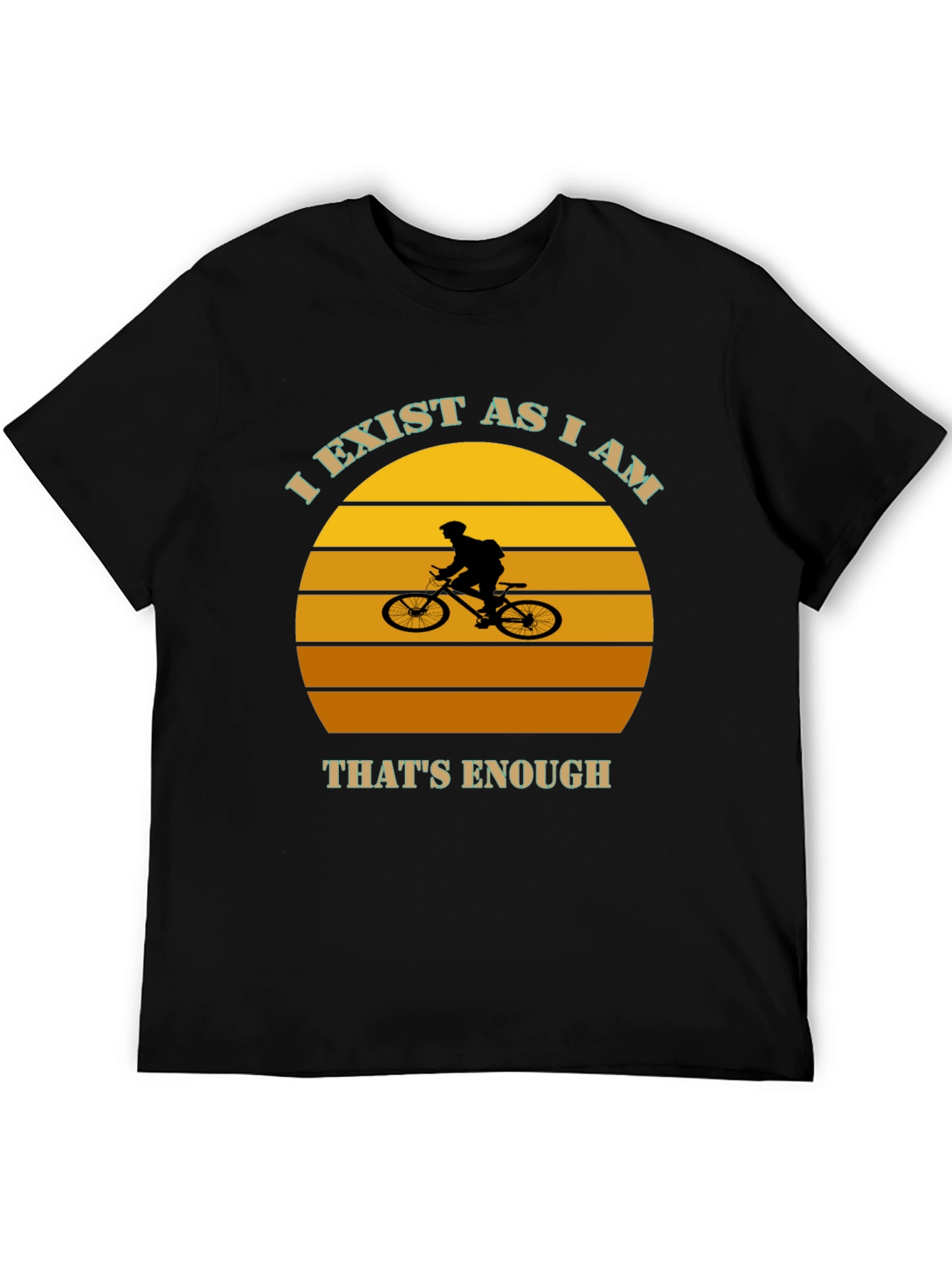 I Exist As I Am Mountain Biker Graphic Tee