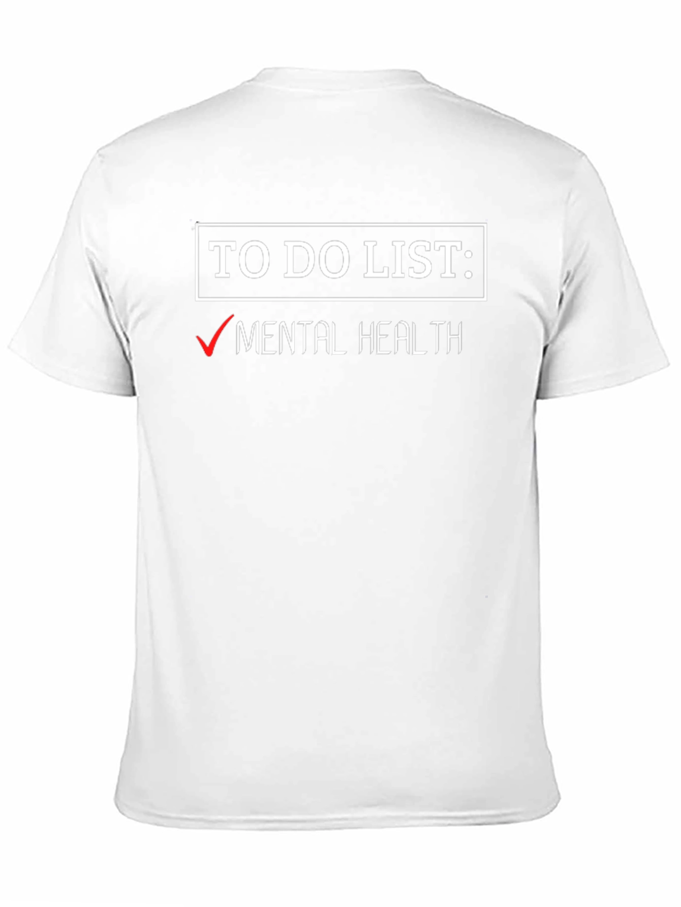 Mental Health To-Do List Graphic Tee