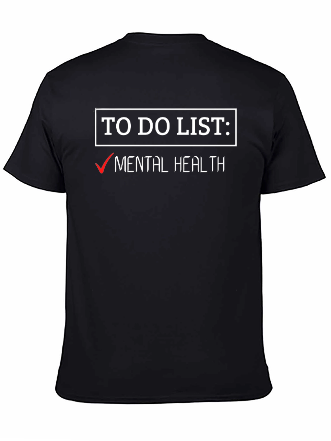 Mental Health To-Do List Graphic Tee