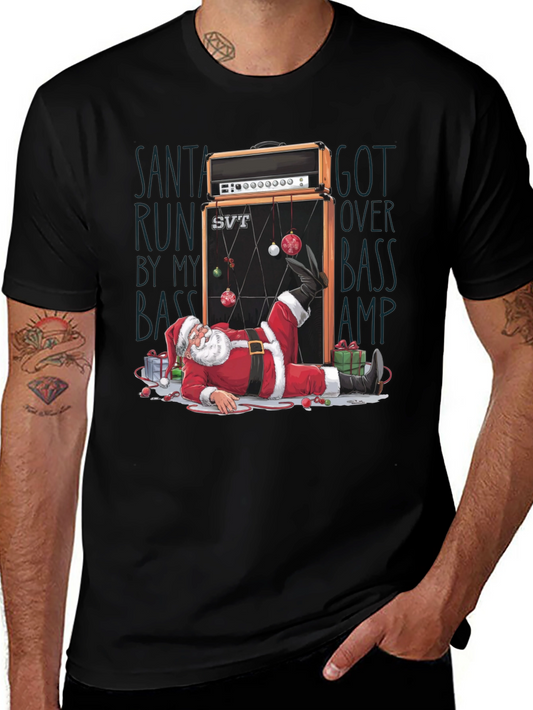 Santa Run Over by Bass Amp T-Shirt