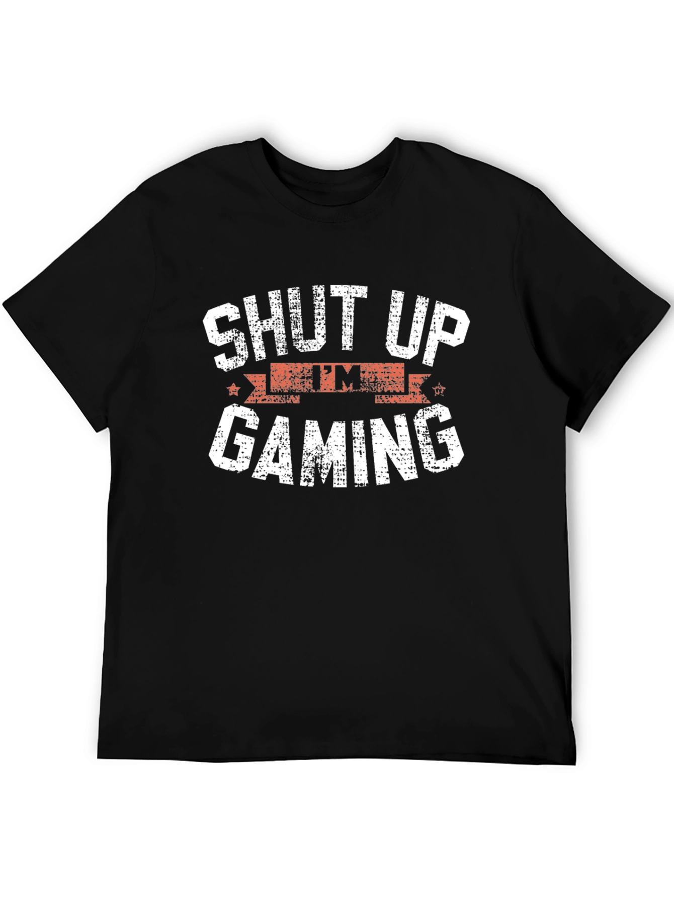 Shut Up Im Gaming Funny Graphic T-Shirt