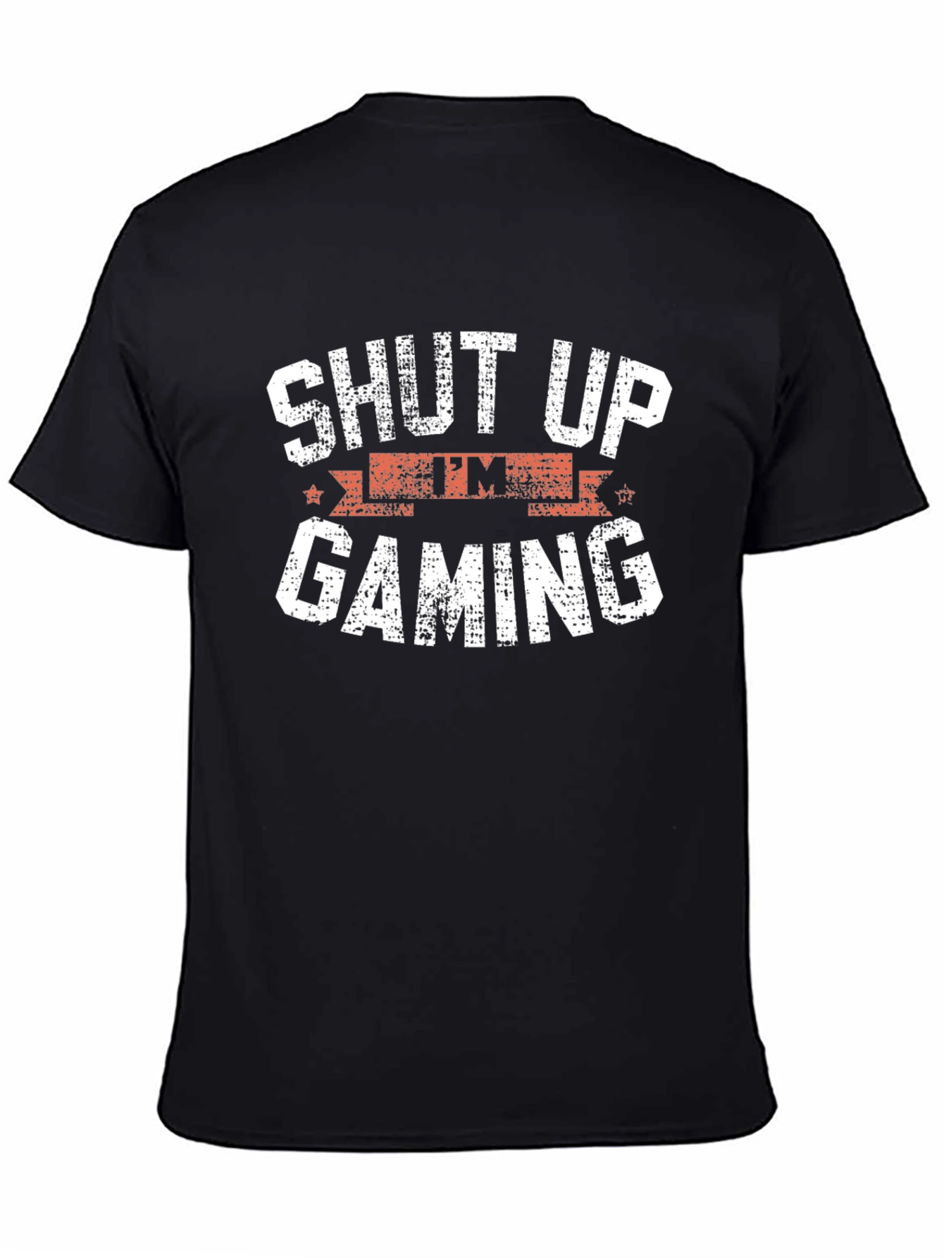 Shut Up Im Gaming Funny Graphic T-Shirt