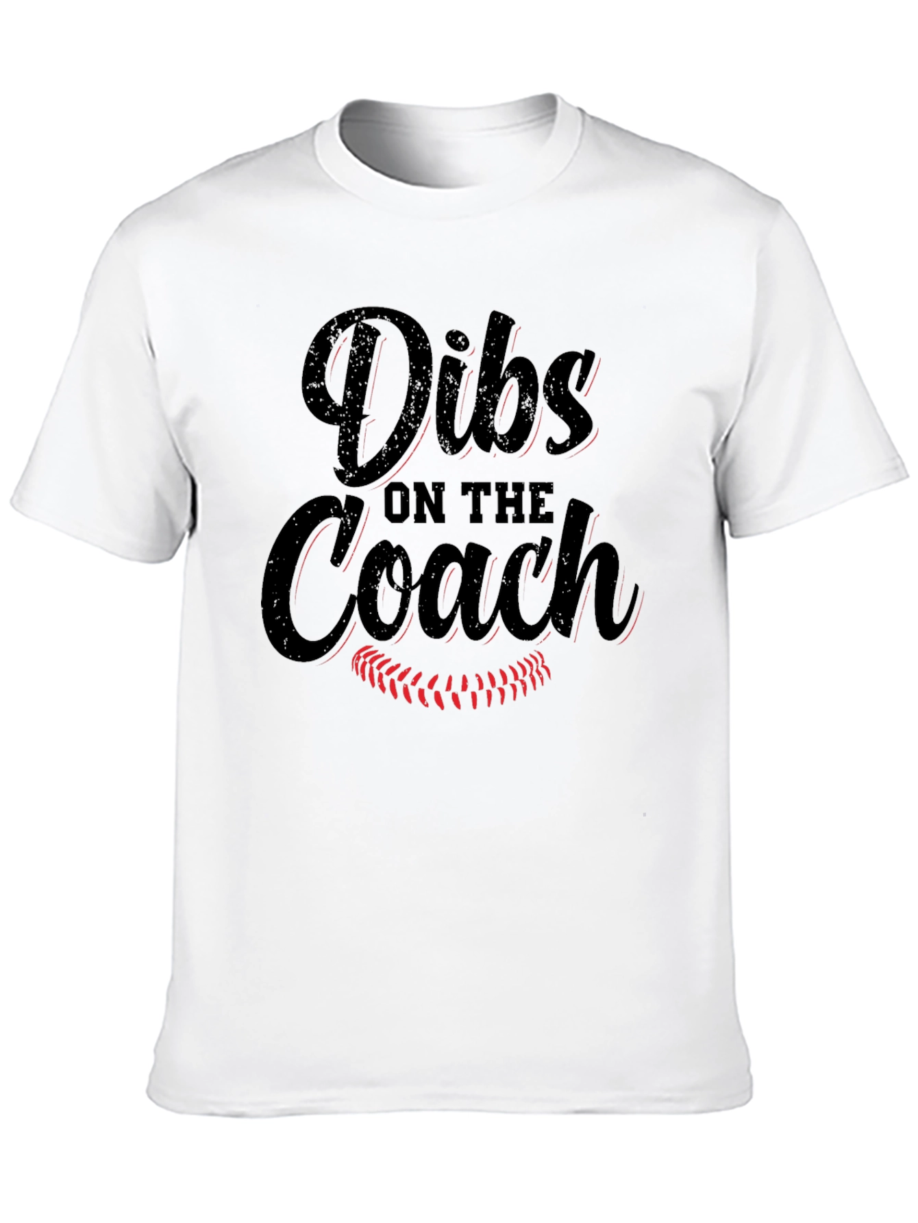 Dibs on the Coach T-Shirt - Baseball Fan Tee