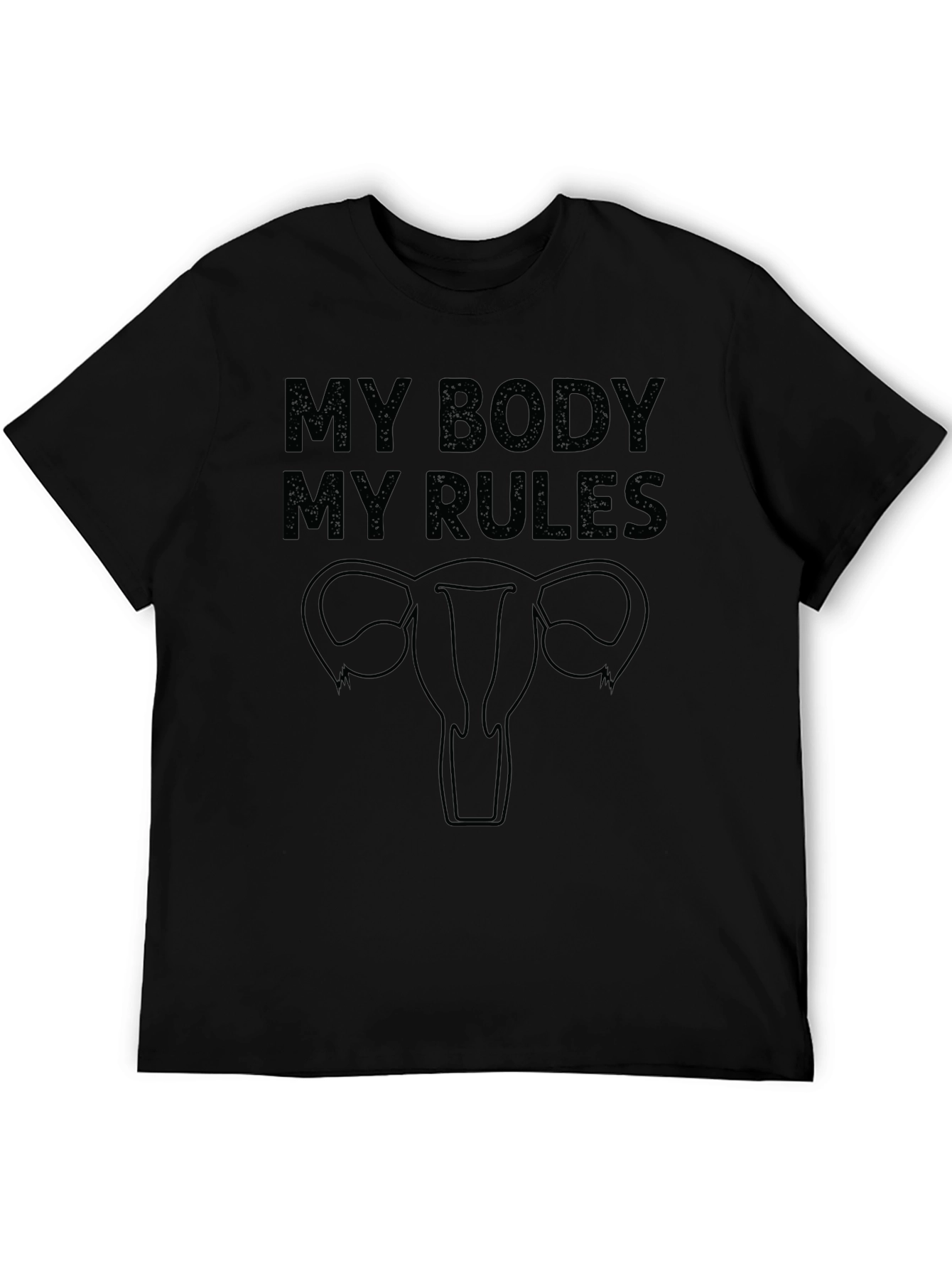 My Body My Rules Graphic T-Shirt