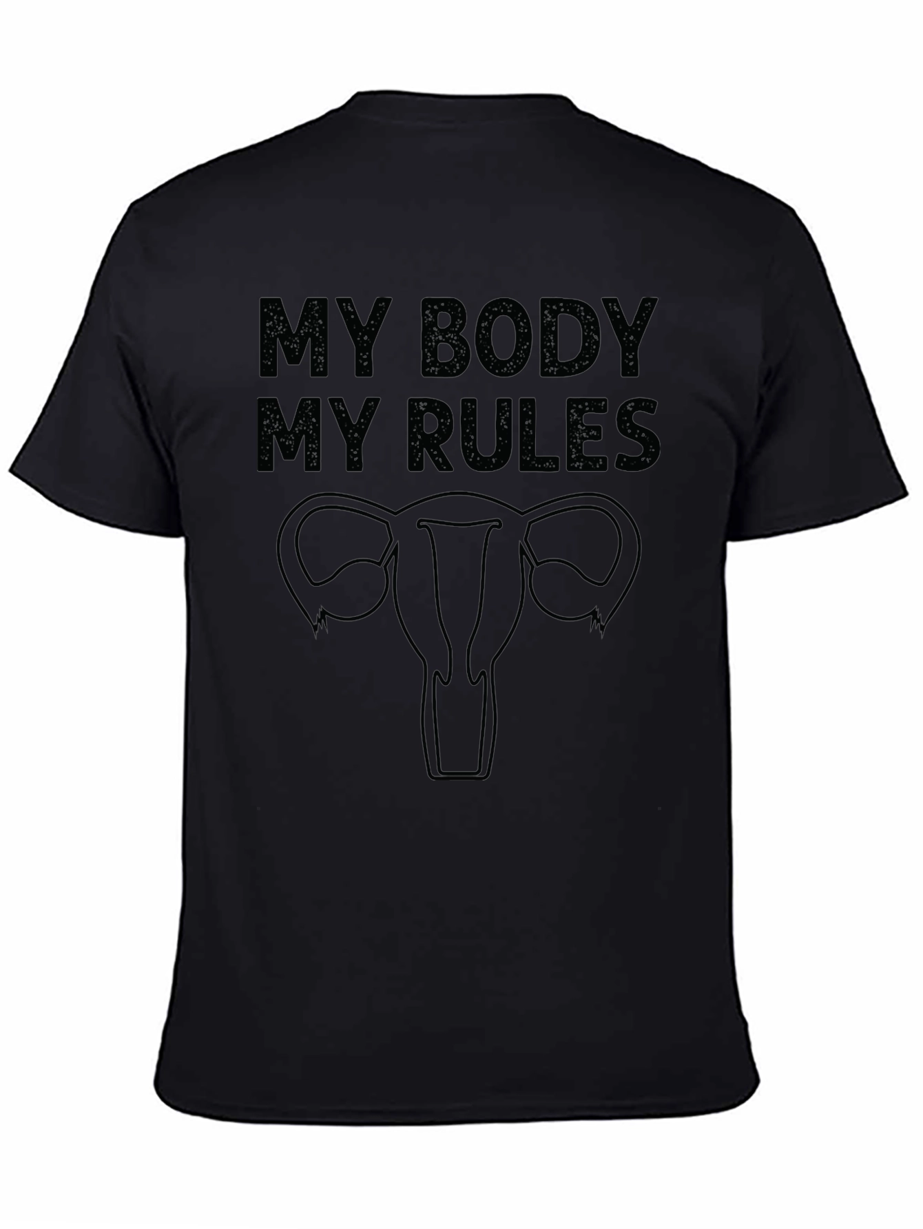 My Body My Rules Graphic T-Shirt