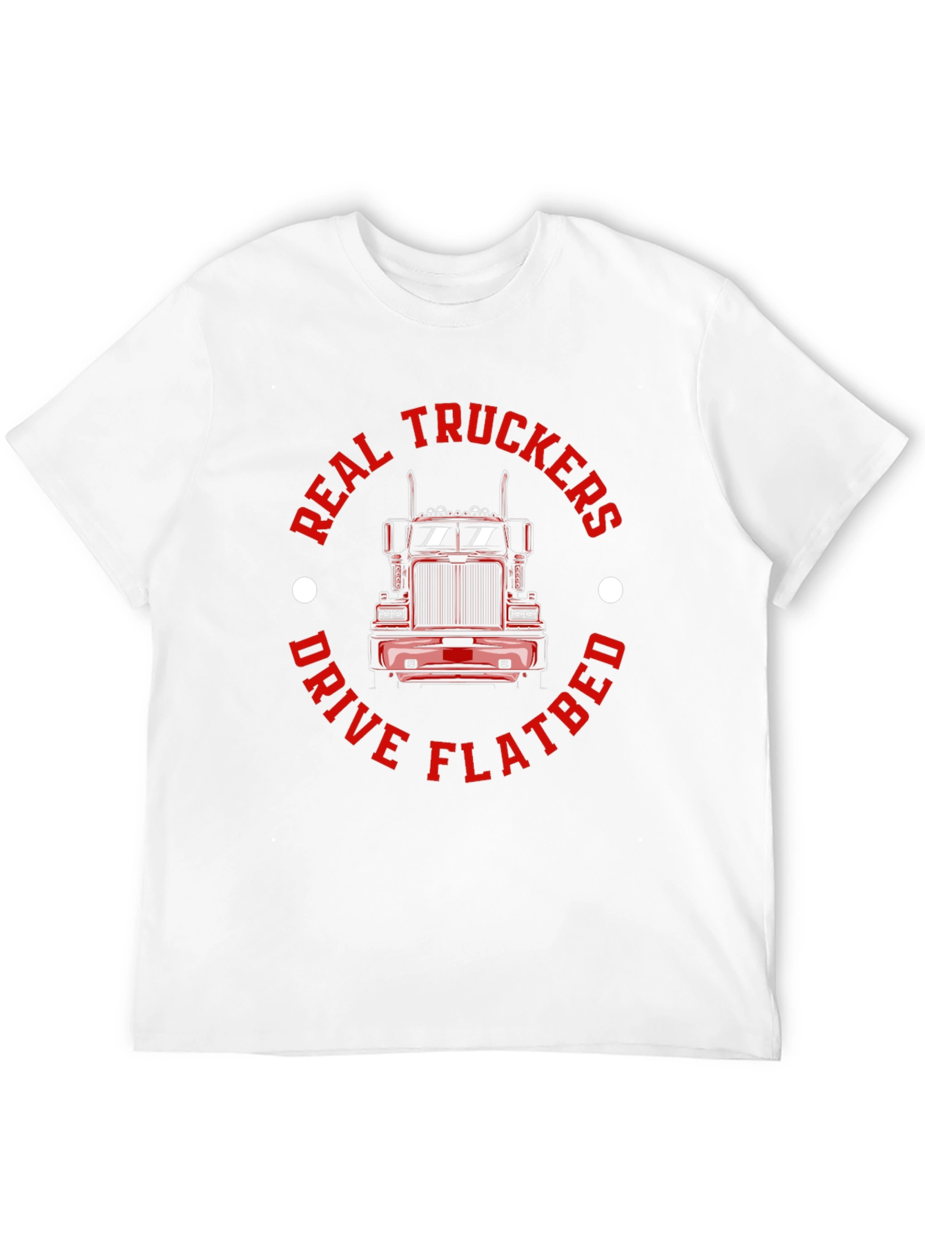 Real Truckers Drive Flatbed Black T-Shirt
