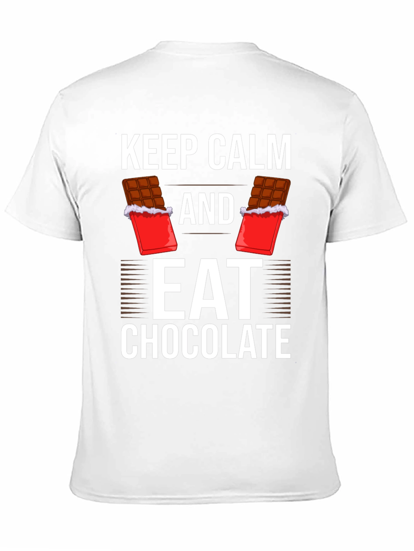 Keep Calm and Eat Chocolate T-Shirt