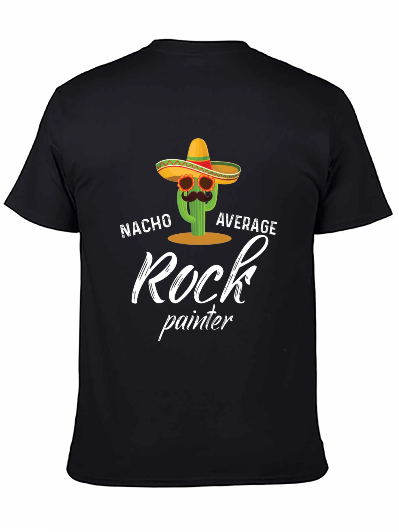 Nacho Average Rock Painter T-Shirt