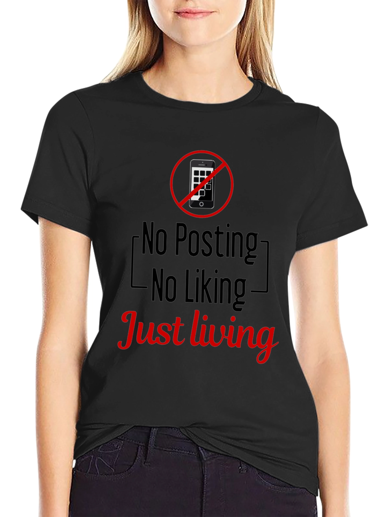 No Posting No Liking Just Living T-Shirt