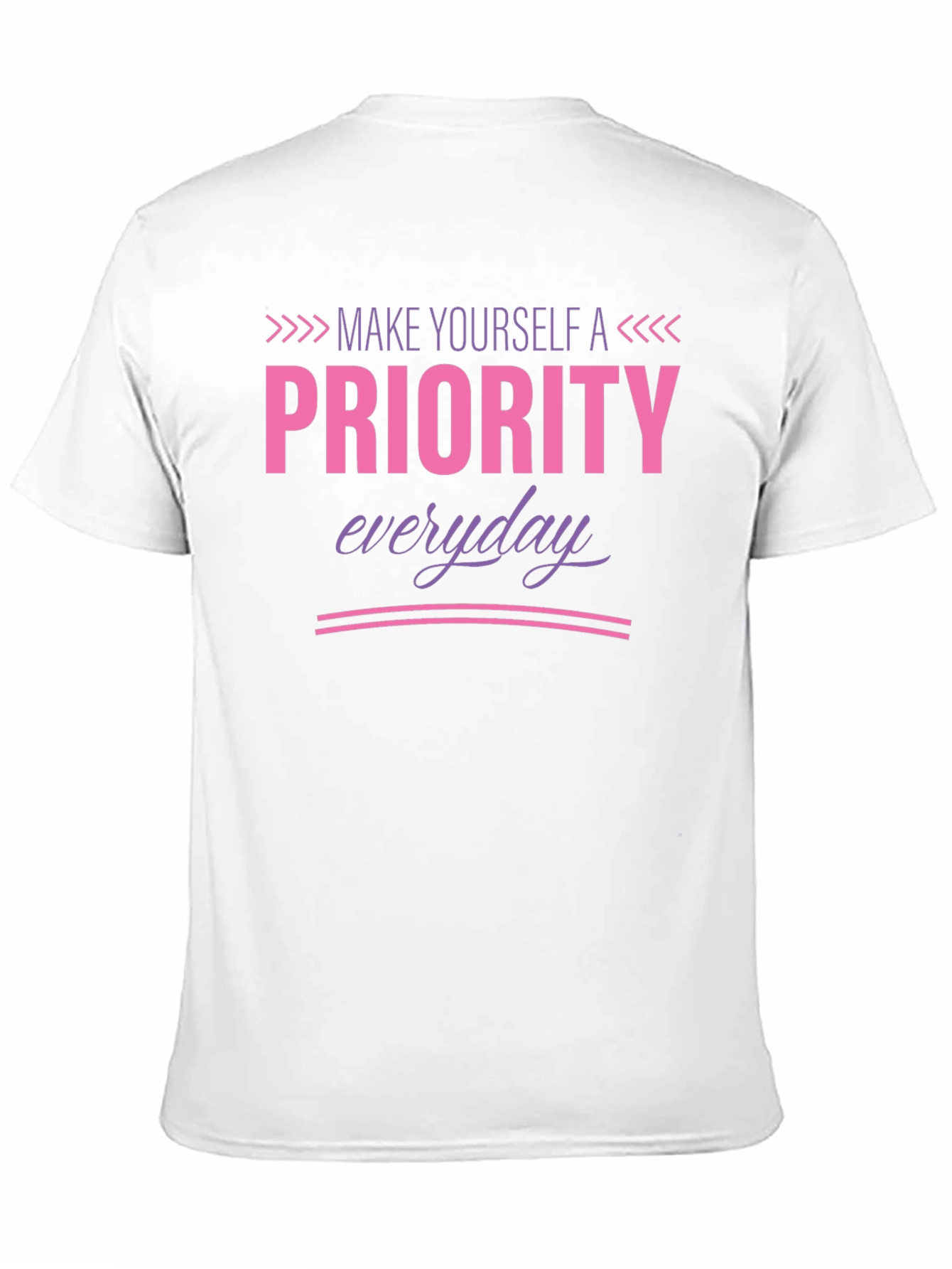 Priority Tee: Make Yourself a Priority Everyday