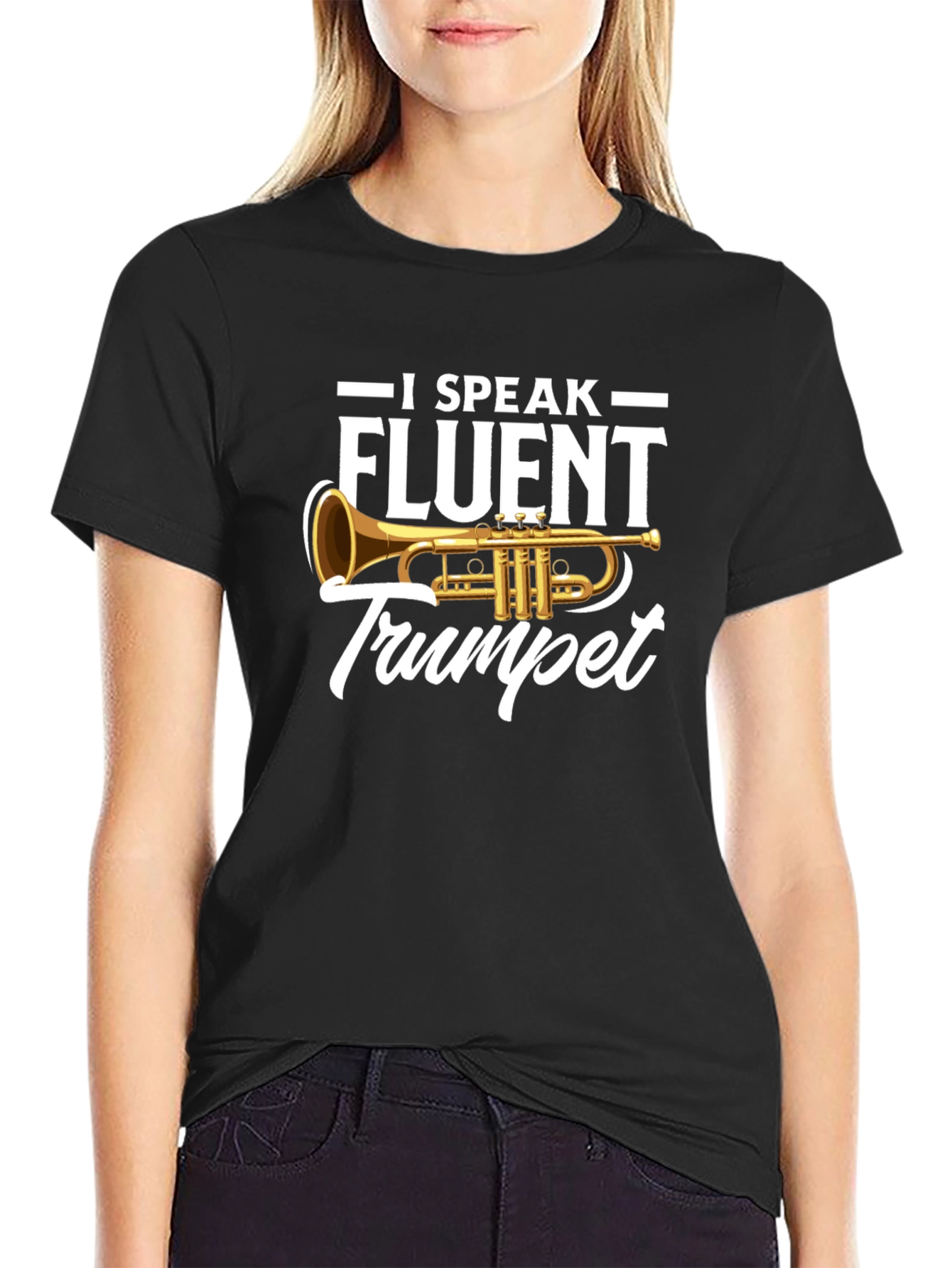I Speak Fluent Trumpet Graphic T-Shirt