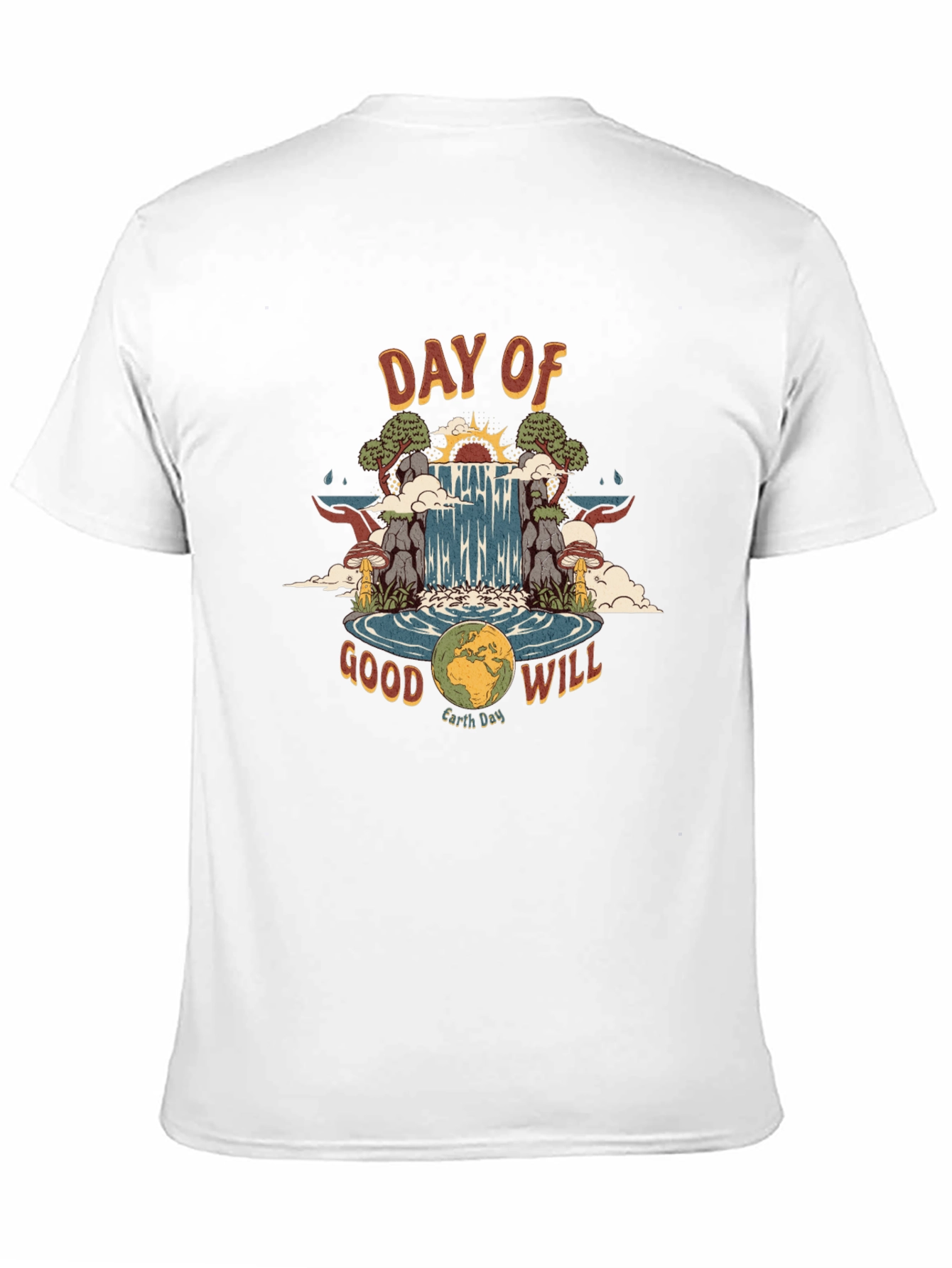 Day of Good Will Earth Day T-Shirt
