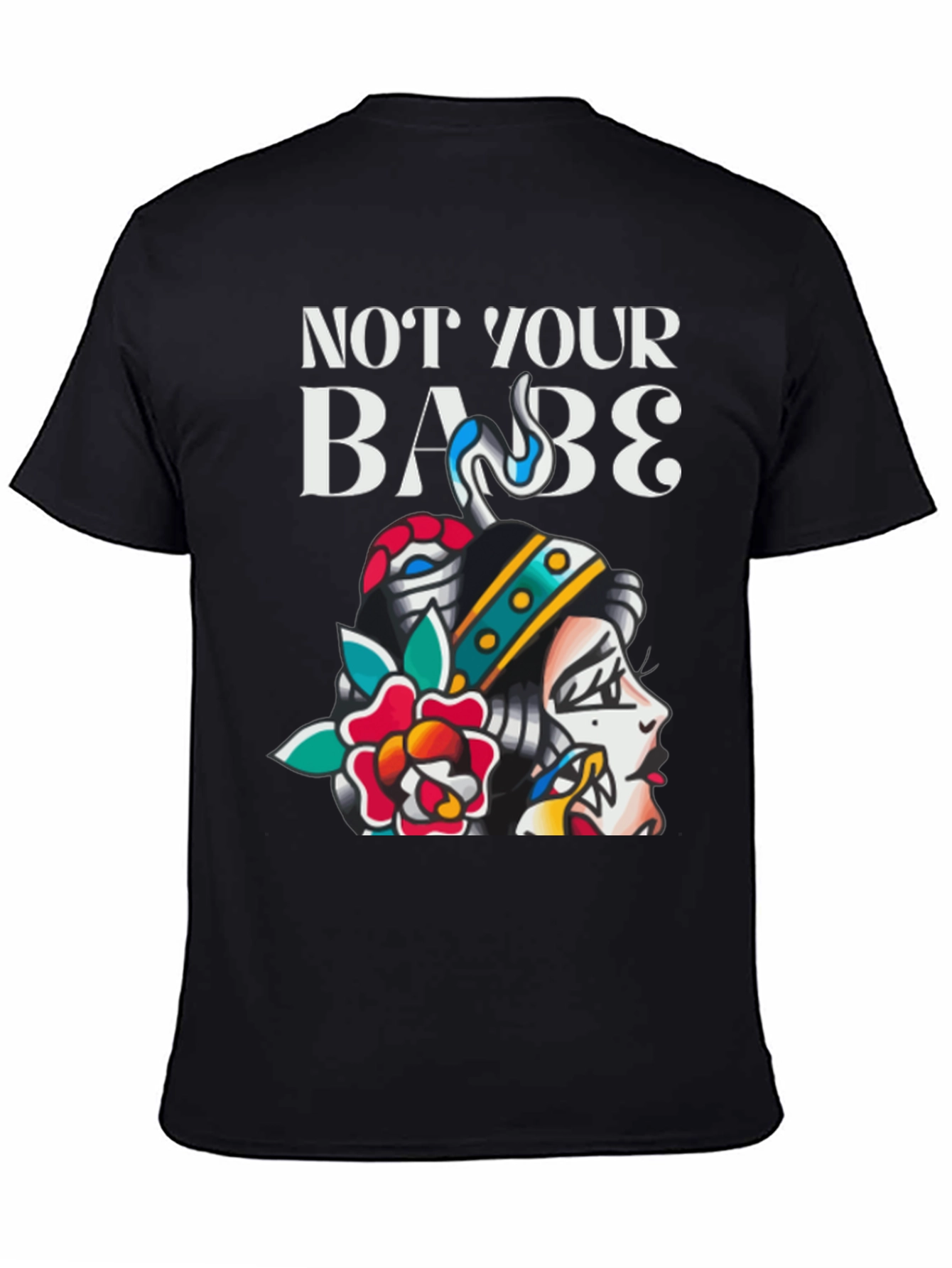 Not Your Babe Tattoo Graphic T-Shirt