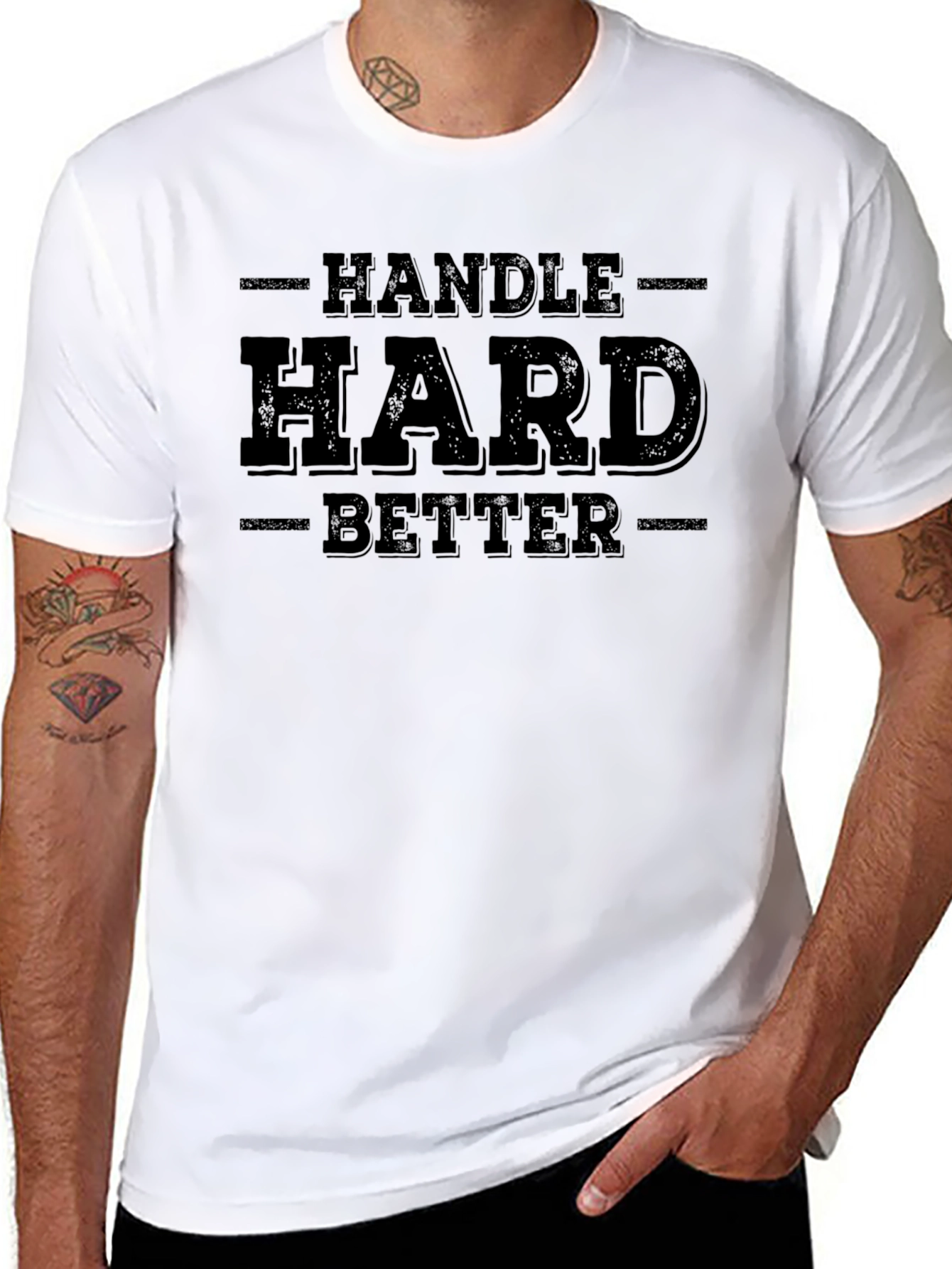 Handle Hard Better Graphic T-Shirt