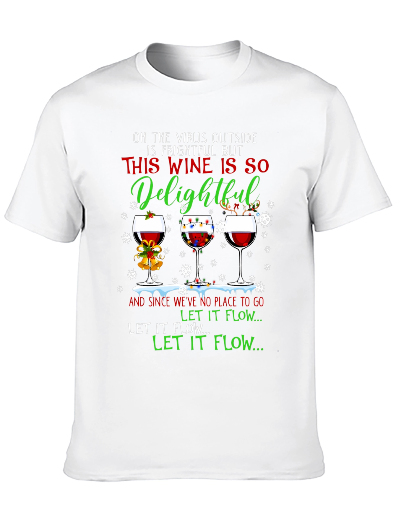 Funny Christmas Wine T-Shirt - Virus Delightful