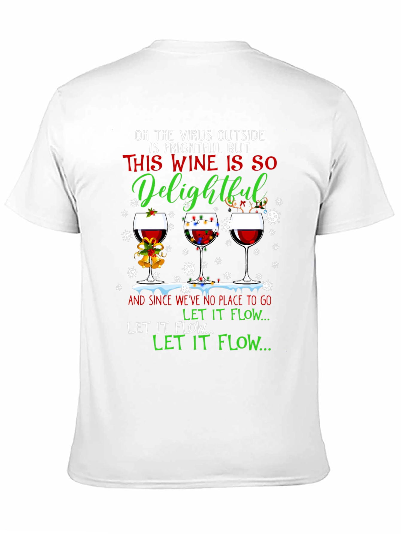 Funny Christmas Wine T-Shirt - Virus Delightful