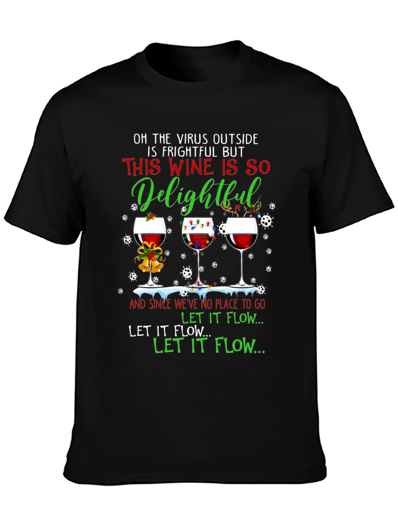 Funny Christmas Wine T-Shirt - Virus Delightful