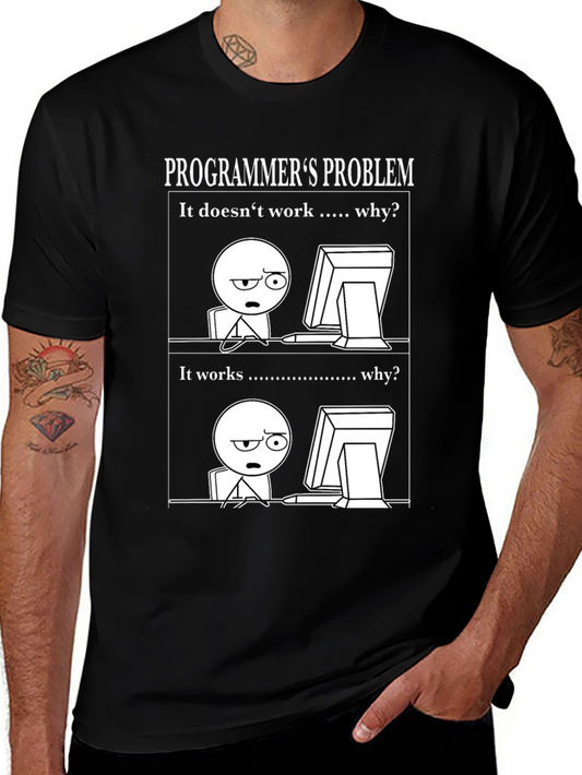 Programmers Problem T-Shirt