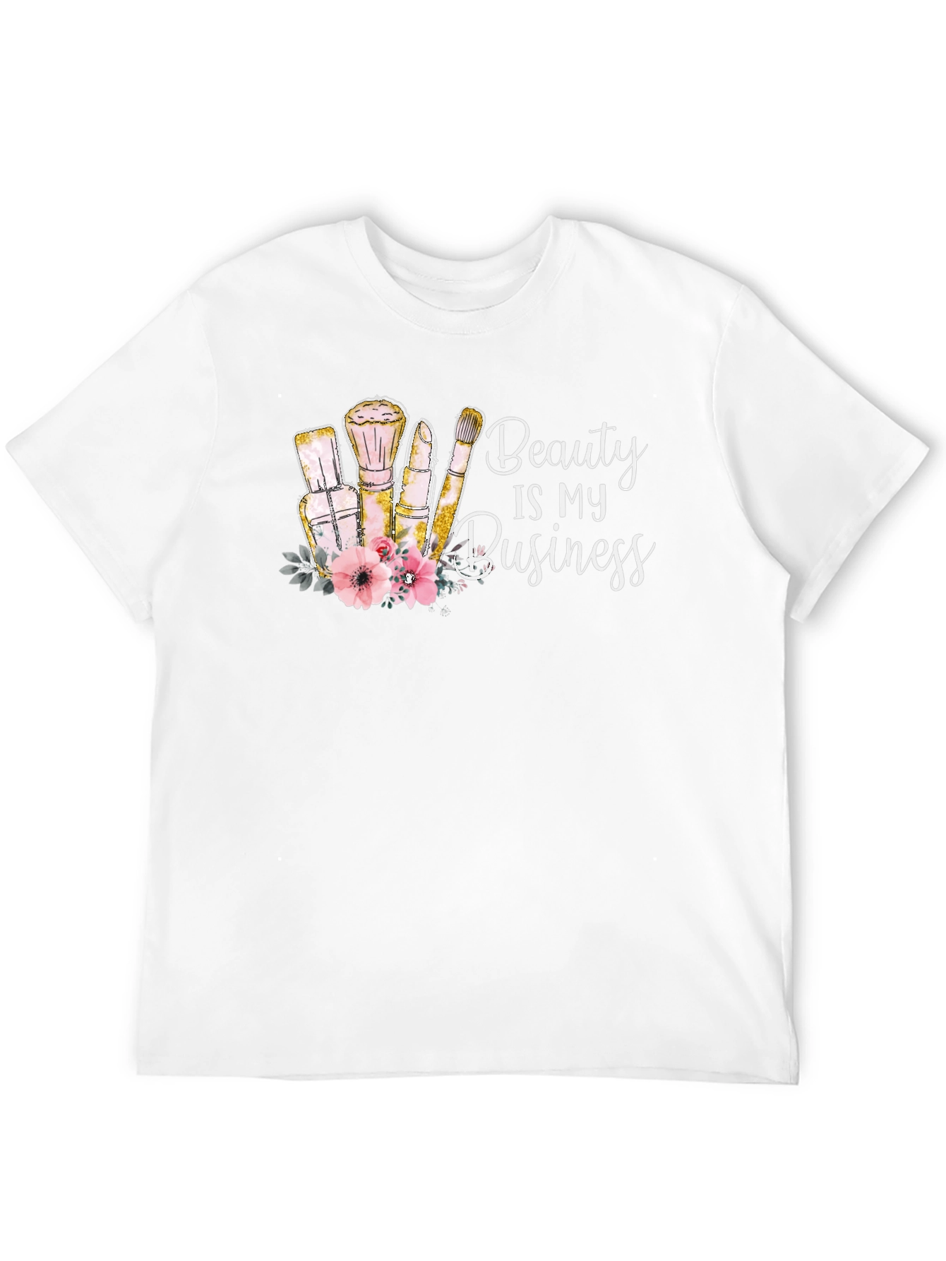 Beauty Is My Business T-Shirt - Makeup Artist Tee