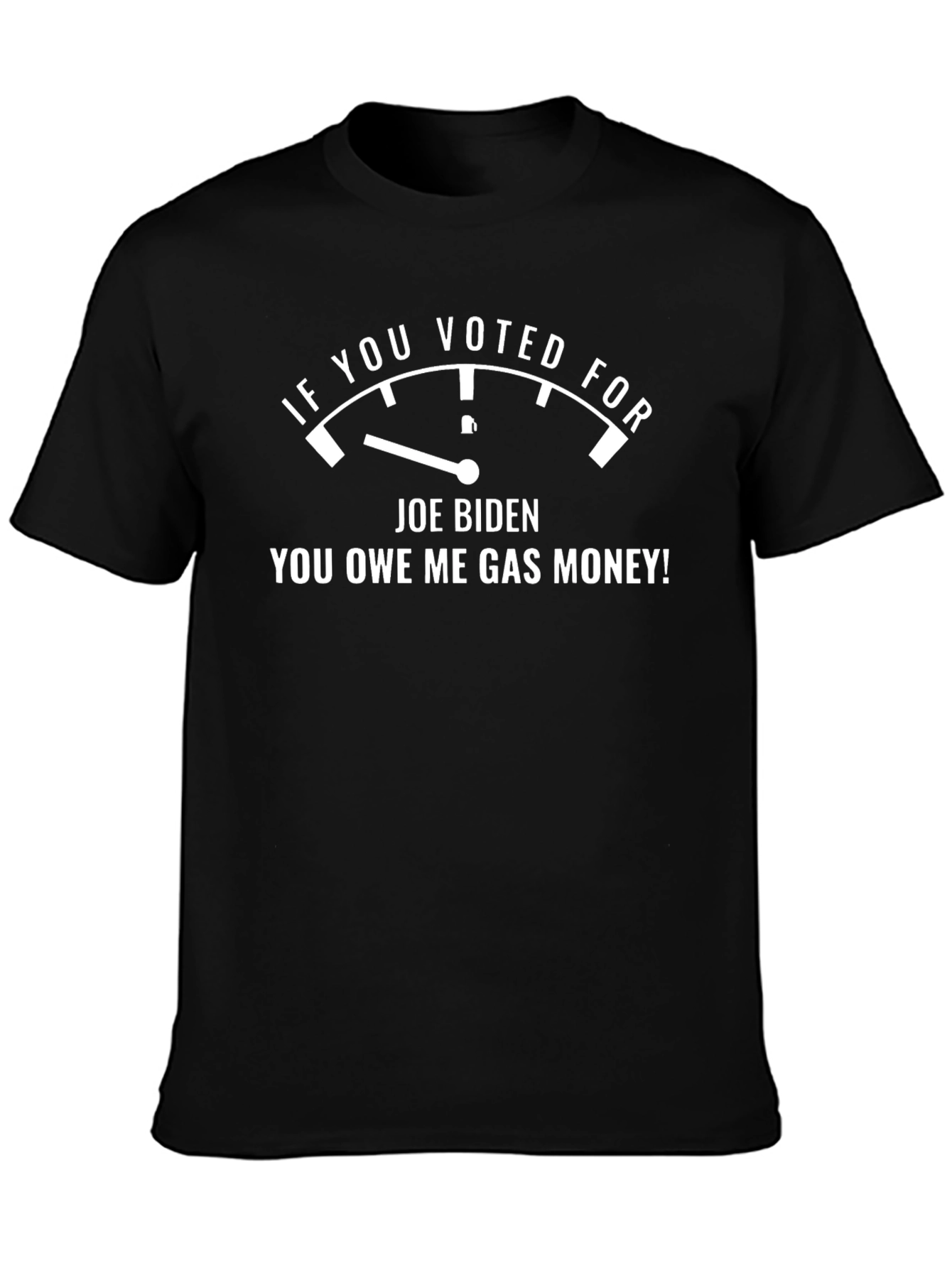 If You Voted for Joe Biden Funny T-Shirt